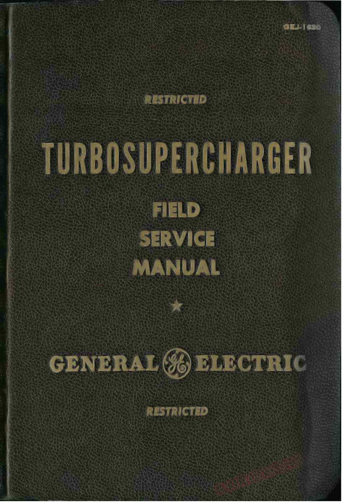 Sample page 1 from AirCorps Library document: Turbosupercharger Field Service Manual (General Electric)