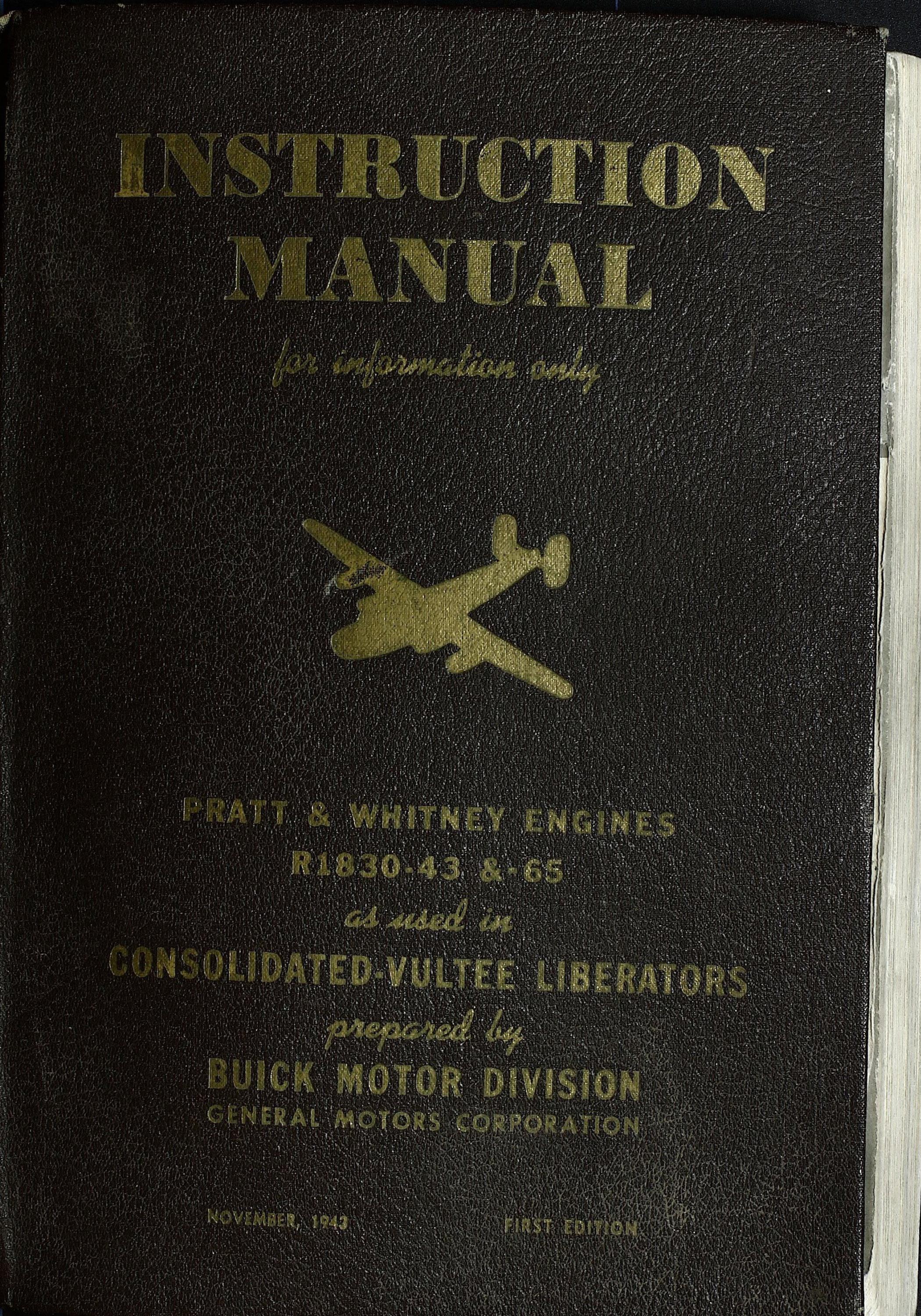 Sample page 1 from AirCorps Library document: Instruction Manual for the R1830 B-24 Liberator