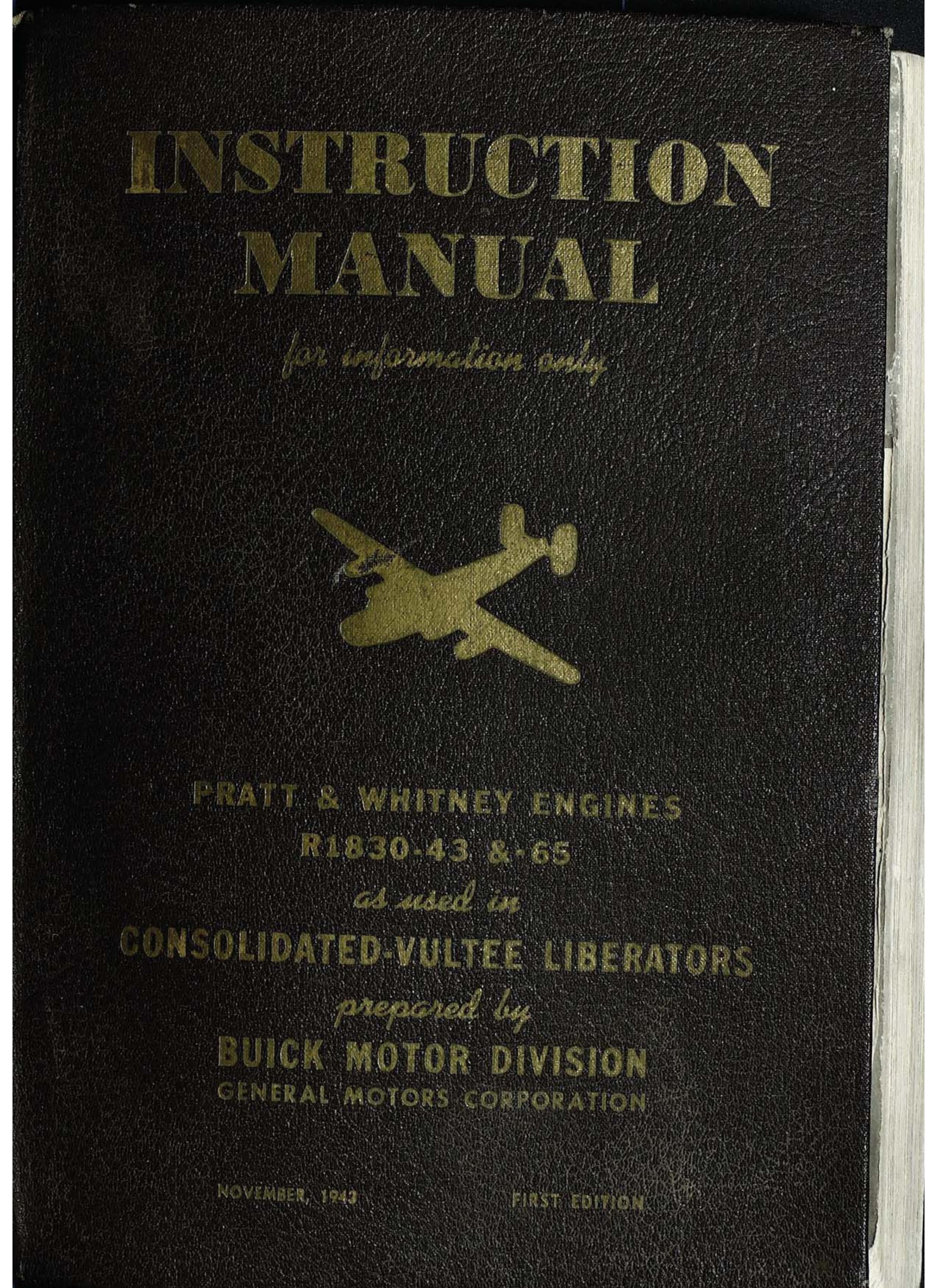 Sample page 1 from AirCorps Library document: Pratt & Whitney Instruction Manual - R1830-43 - R1830-65 - B-24