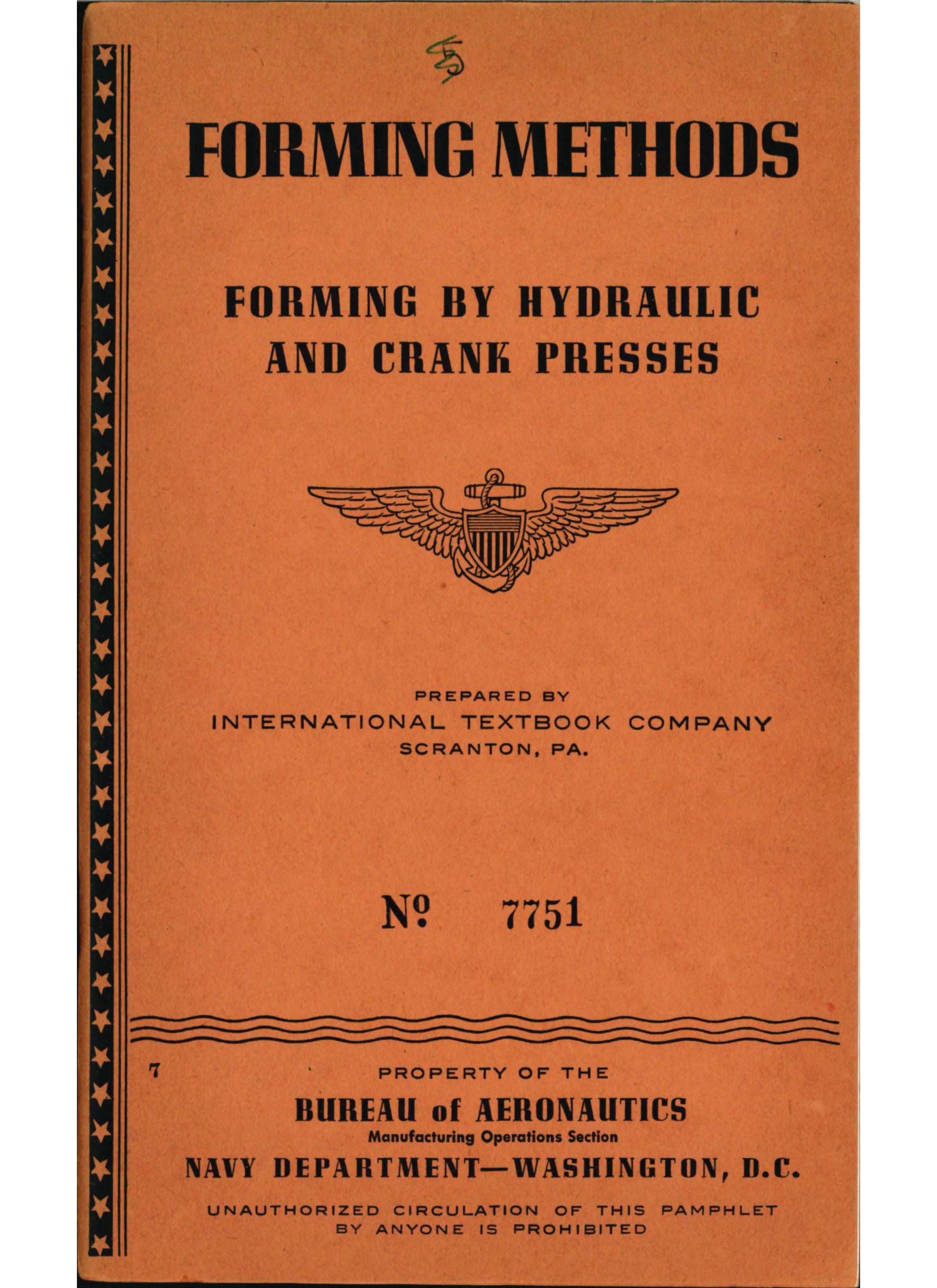 Sample page 1 from AirCorps Library document: Forming Methods - Hydraulic & Crank Presses - Bureau of Aeronautics