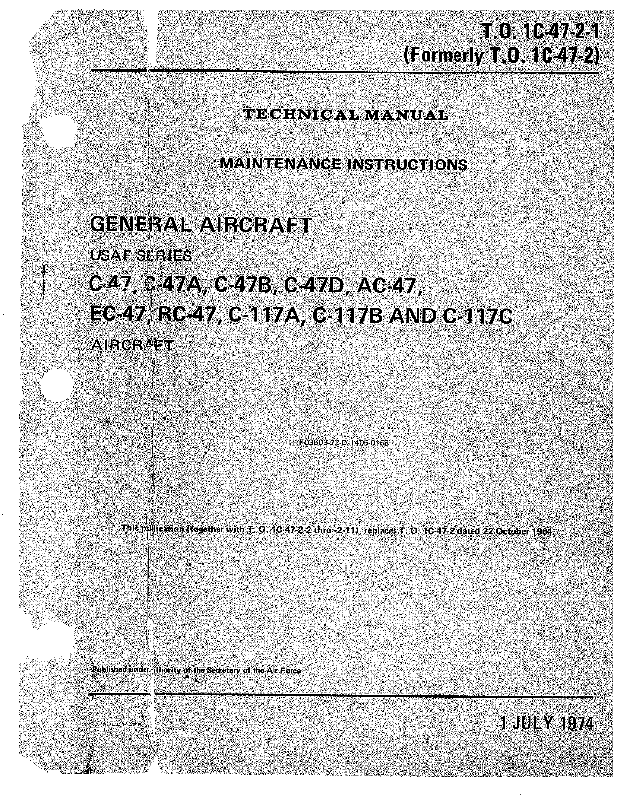 Sample page 1 from AirCorps Library document: Maintenance Instructions for C-47, C-47A, C-47B, C-47D, AC-47, EC-47, RC-47, C-117A, C-117B, and C-117C