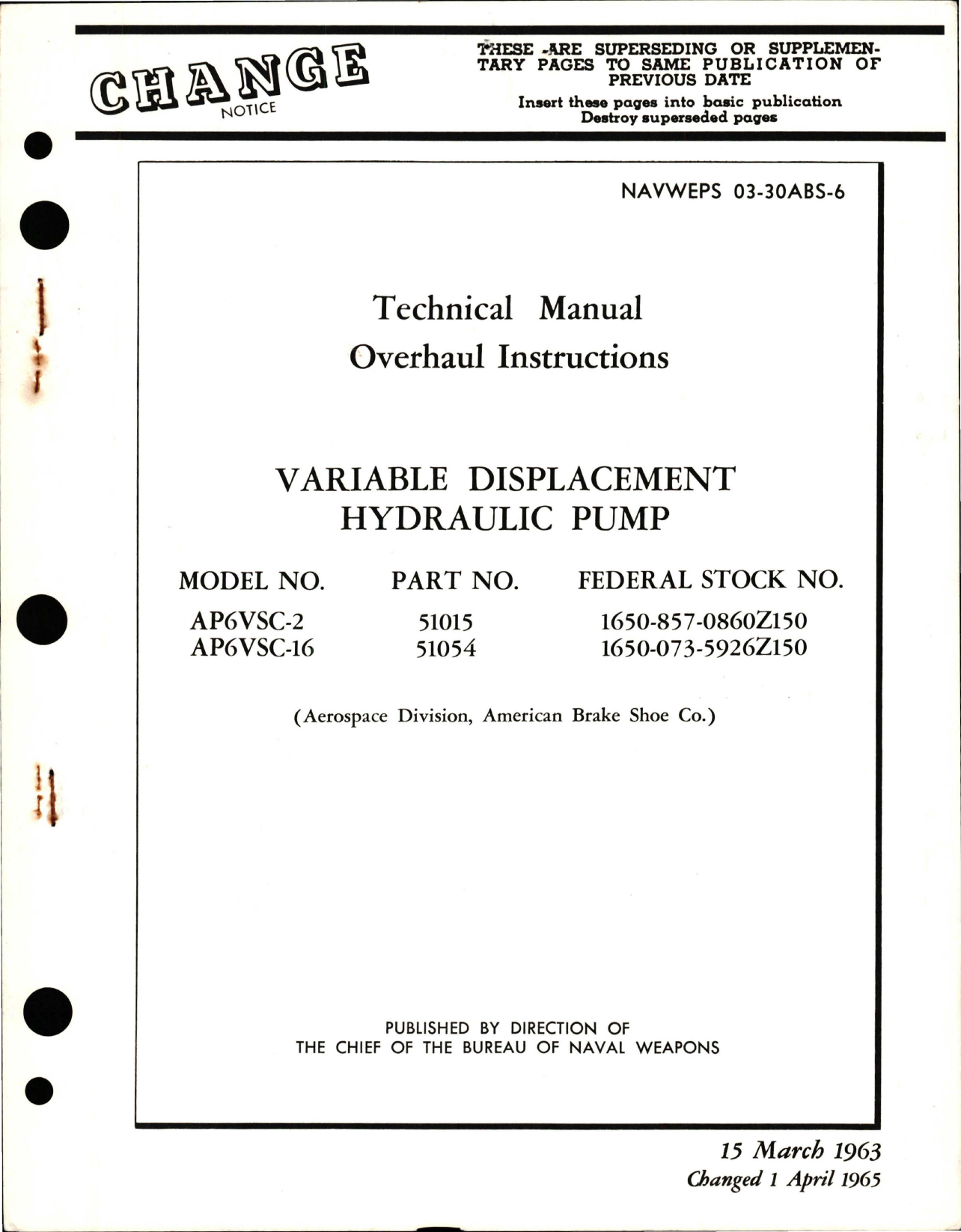 Sample page 1 from AirCorps Library document: Overhaul Instructions for Variable Displacement Hydraulic Pump - Model AP6VSC-2 and AP6VSC-16 - Parts 51015 and 51054