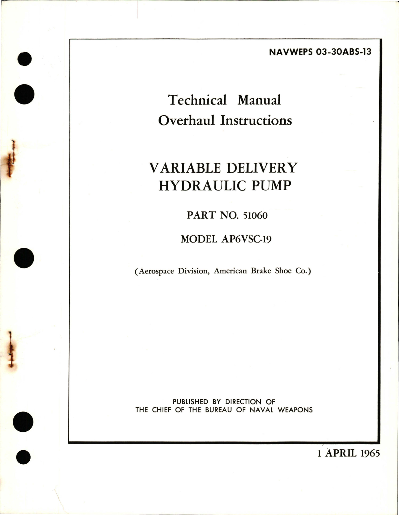 Sample page 1 from AirCorps Library document: Overhaul Instructions for Variable Delivery Hydraulic Pump - Part 51060 - Model AP6VSC-19
