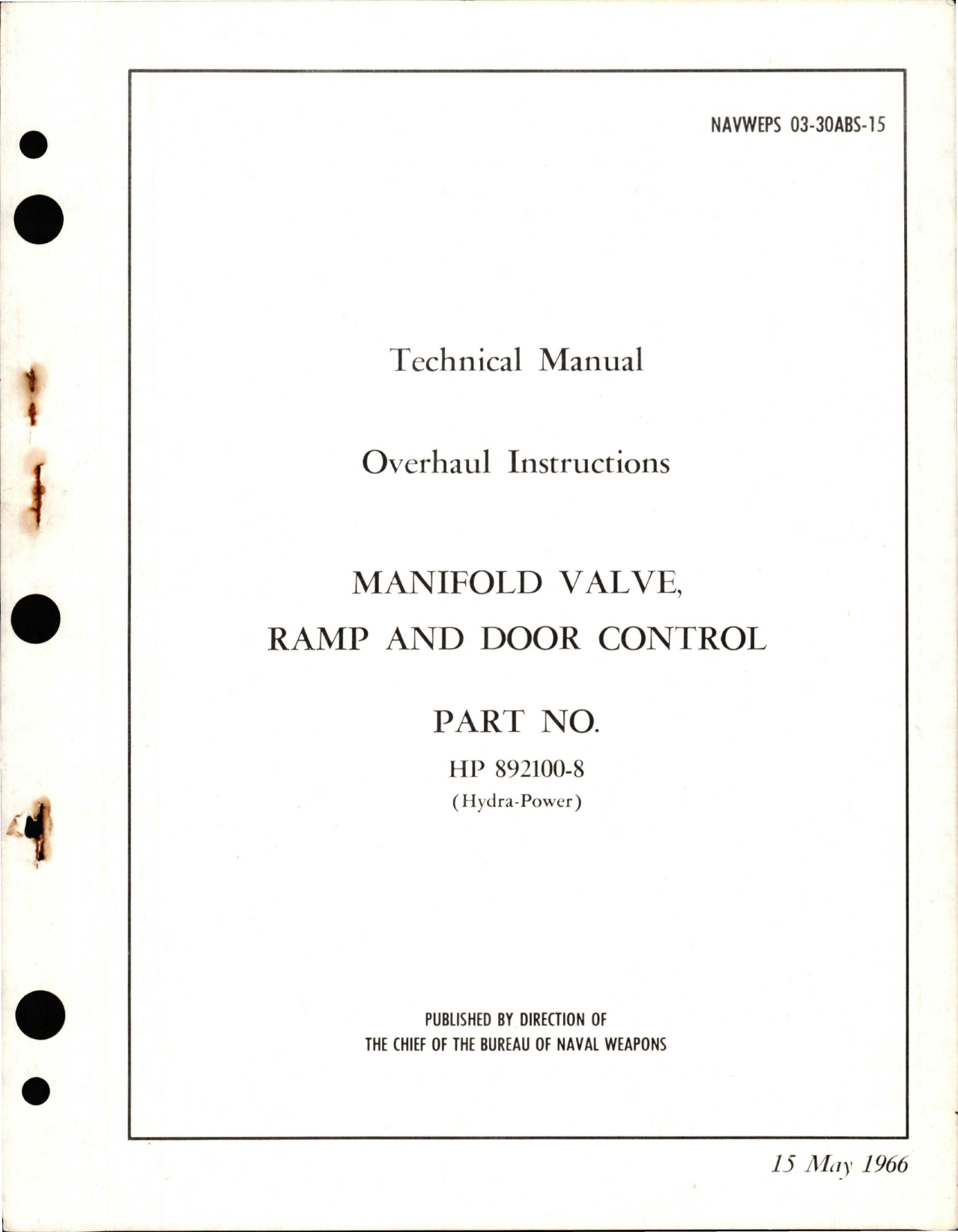 Sample page 1 from AirCorps Library document: Overhaul Instructions for Ramp & Door Control Manifold Valve - Part HP 892100-8 