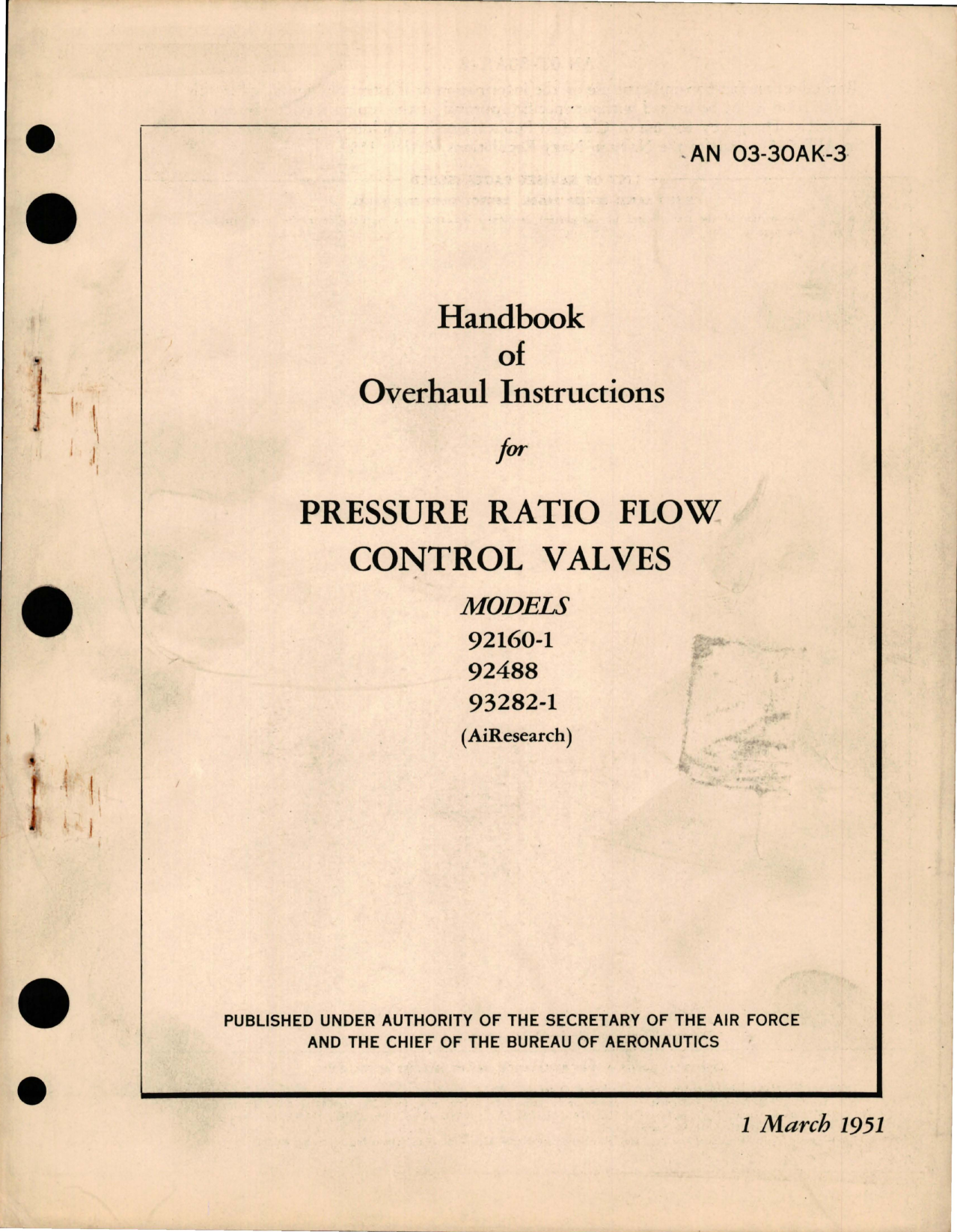 Sample page 1 from AirCorps Library document: Overhaul Instructions for Pressure Ratio Flow Control Valves - Models 92160-1, 92488, and 3282-1