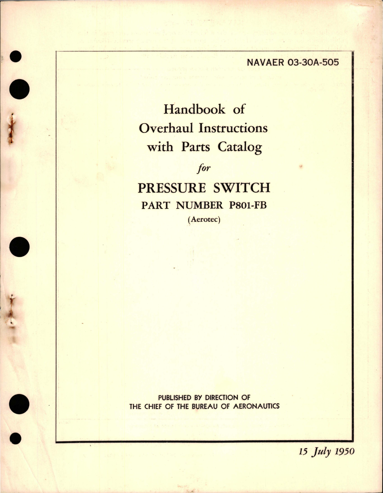 Sample page 1 from AirCorps Library document: Overhaul Instructions with Parts Catalog for Pressure Switch - Part P801-FB