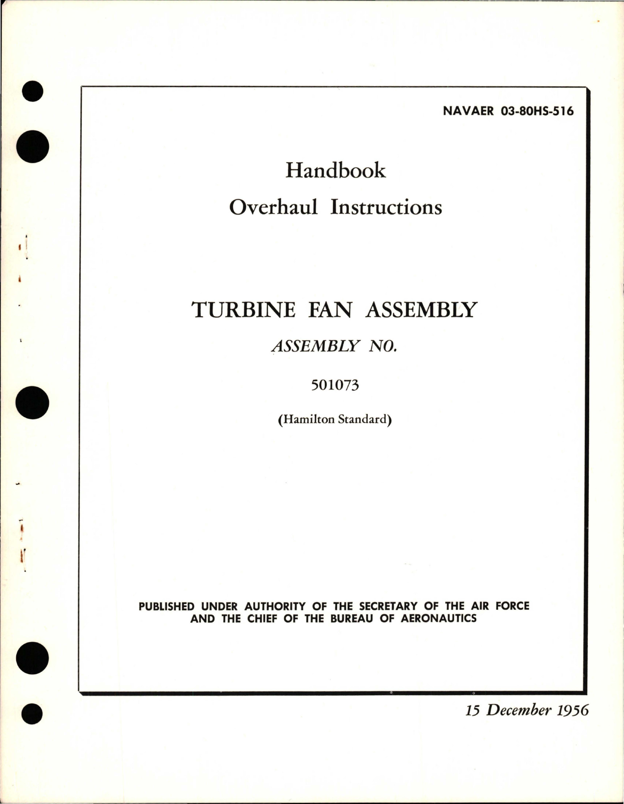 Sample page 1 from AirCorps Library document: Overhaul Instructions for Turbine Fan Assembly - 501073