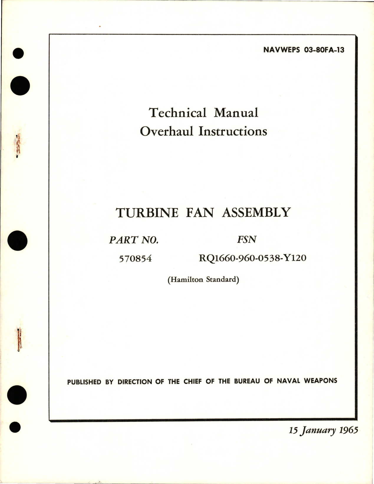 Sample page 1 from AirCorps Library document: Overhaul Instructions for Turbine Fan Assembly - Part 570854 