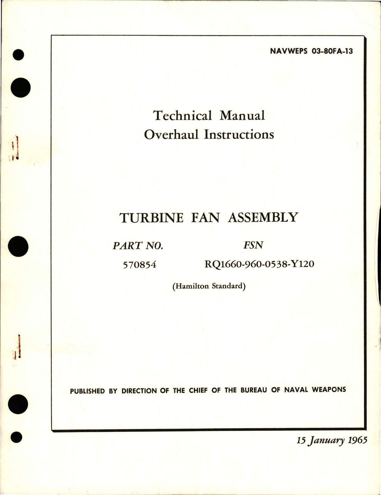 Sample page 1 from AirCorps Library document: Overhaul Instructions for Turbine Fan Assembly - Part 570854