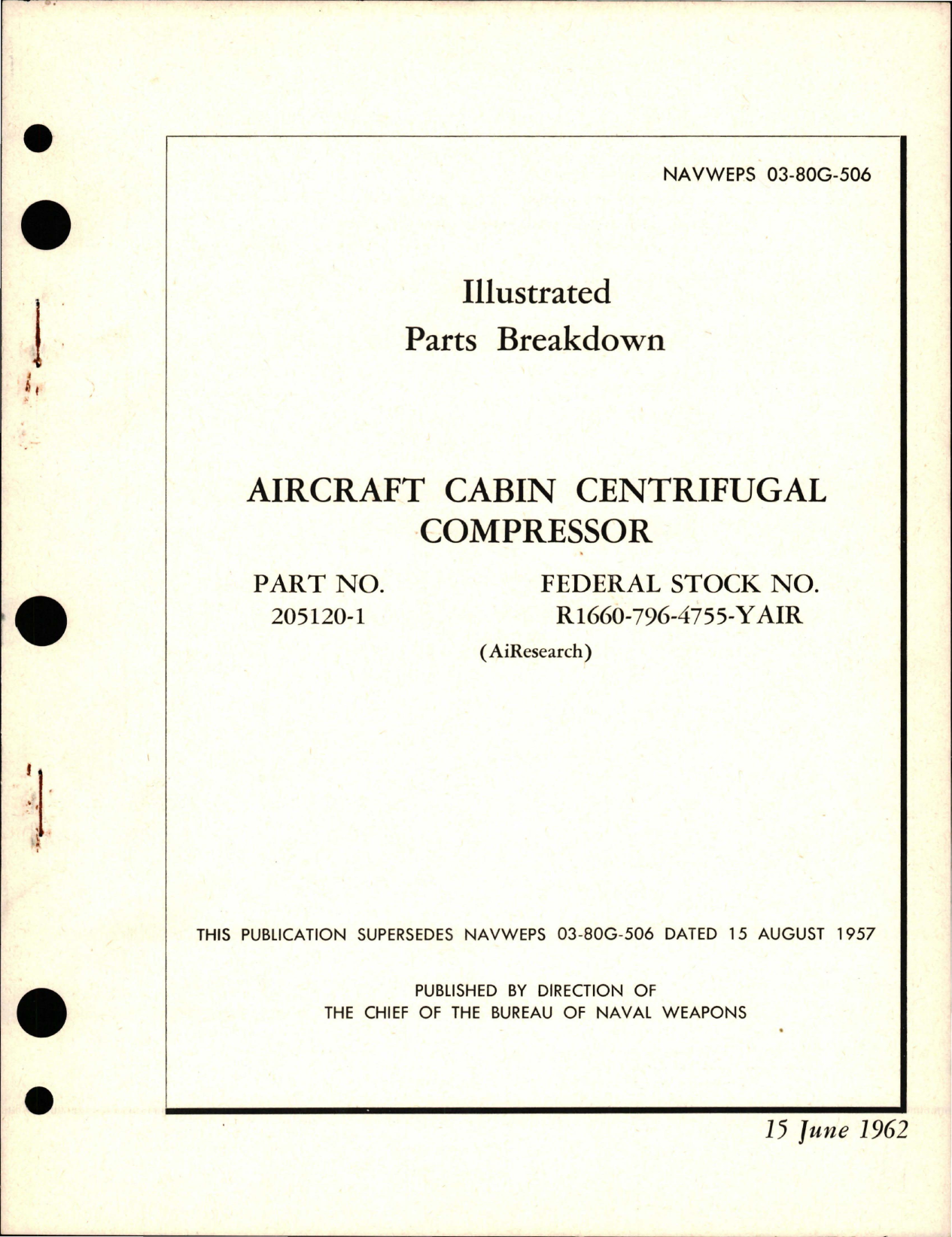 Sample page 1 from AirCorps Library document: Illustrated Parts Breakdown for Cabin Centrifugal Compressor - Part 205120-1