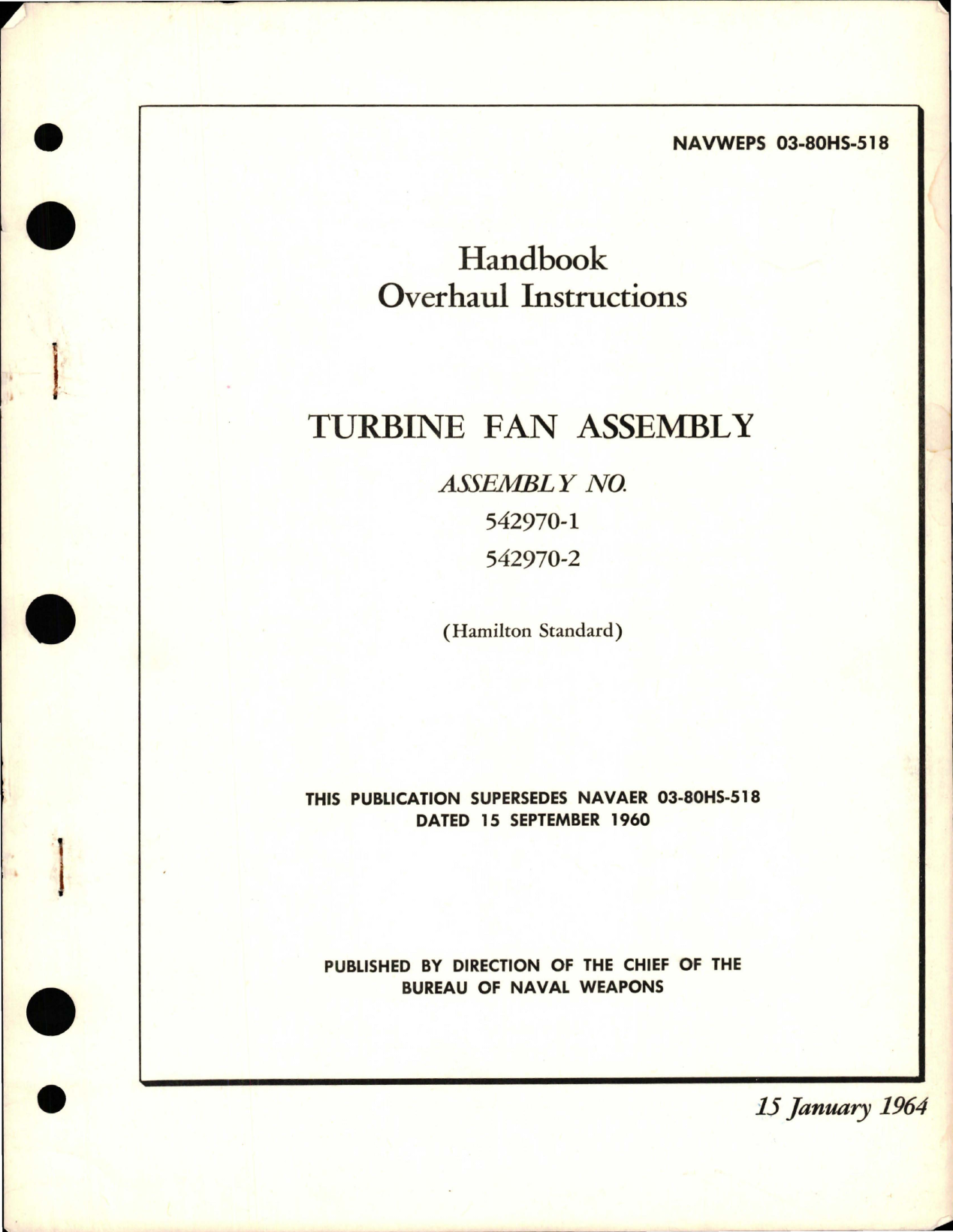 Sample page 1 from AirCorps Library document: Overhaul Instructions for Turbine Fan Assembly - 542970-1 and 542970-2