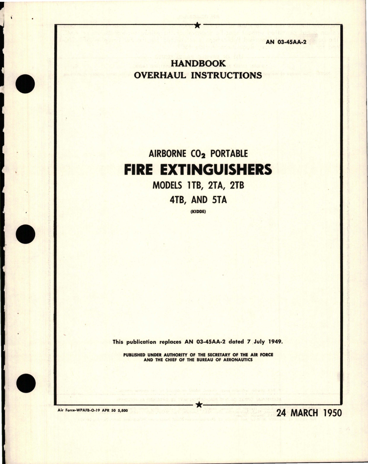 Sample page 1 from AirCorps Library document: Overhaul Instructions for CO2 Portable Fire Extinguishers - Models 1TB, 2TA, 2TB, 4TB, and 5TA