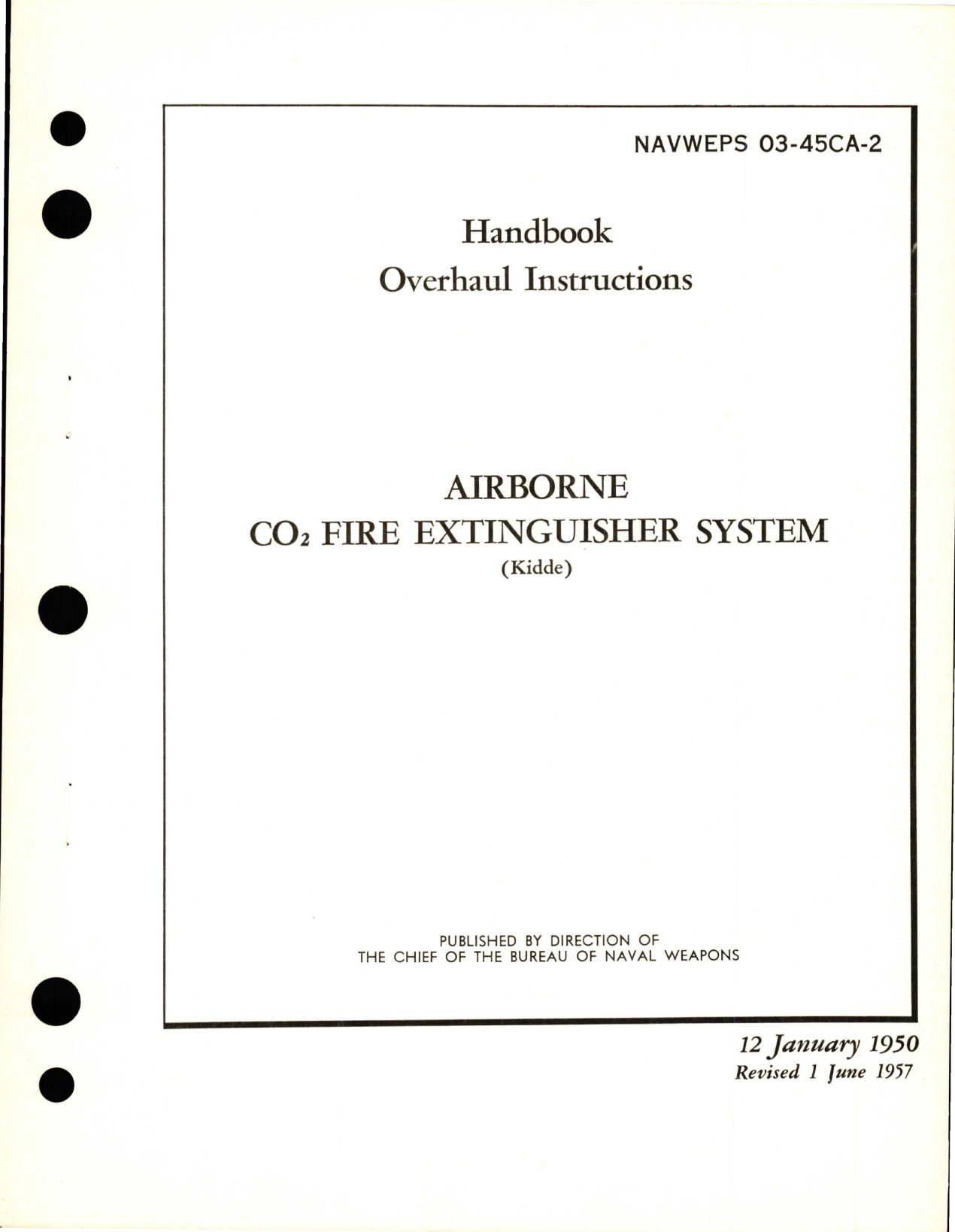 Sample page 1 from AirCorps Library document: Overhaul Instructions for Airborne CO2 Fire Extinguisher System 