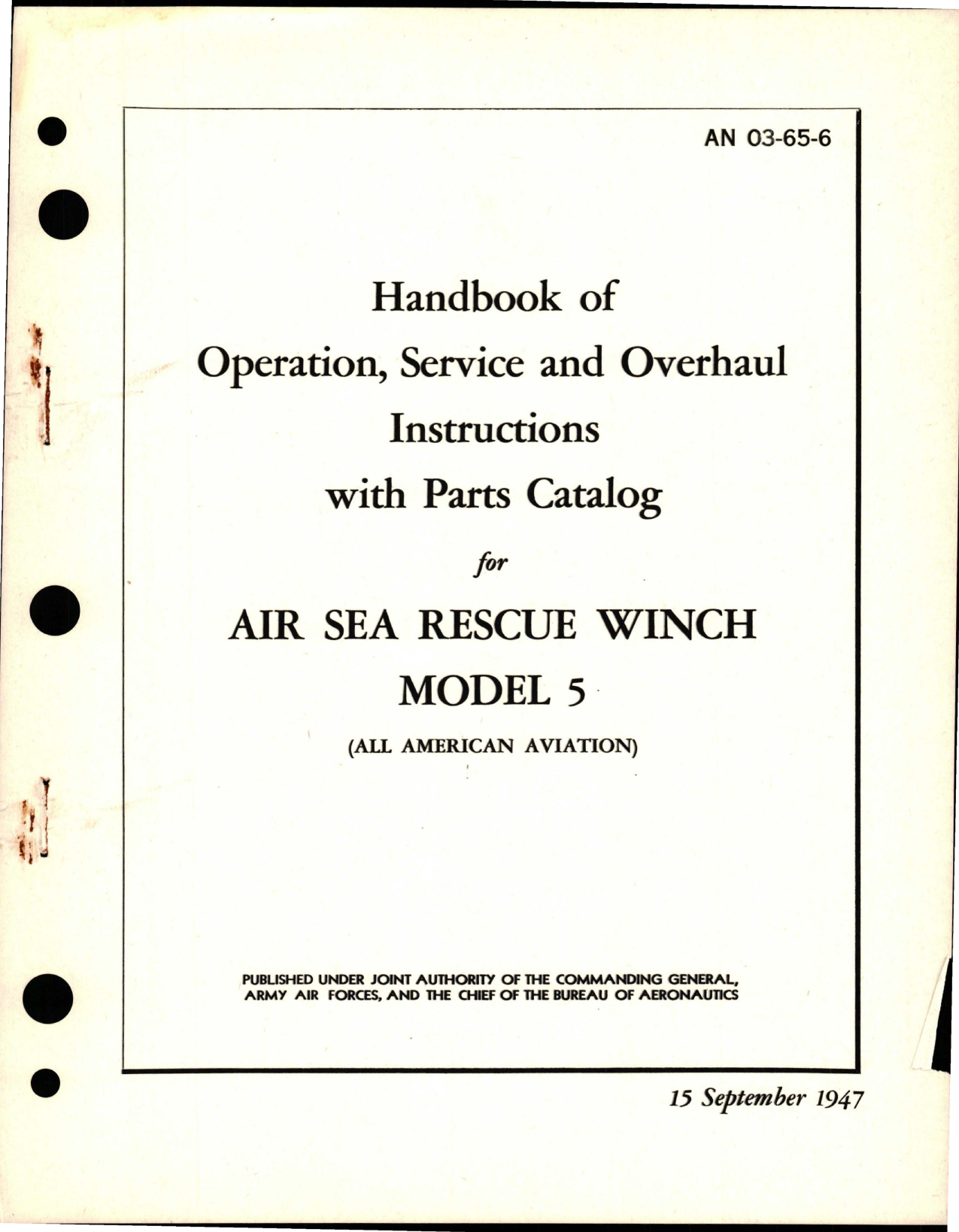 Sample page 1 from AirCorps Library document: Operation, Service and Overhaul Instructions with Parts Catalog for Air Sea Rescue Winch - Model 5