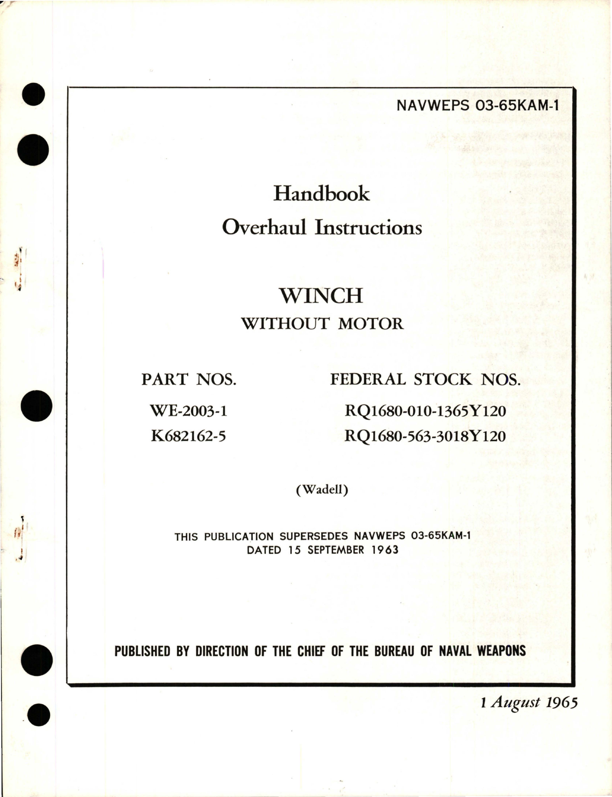 Sample page 1 from AirCorps Library document: Overhaul Instructions for Winch Without Motor - Parts WE-2003-1 and K682162-5