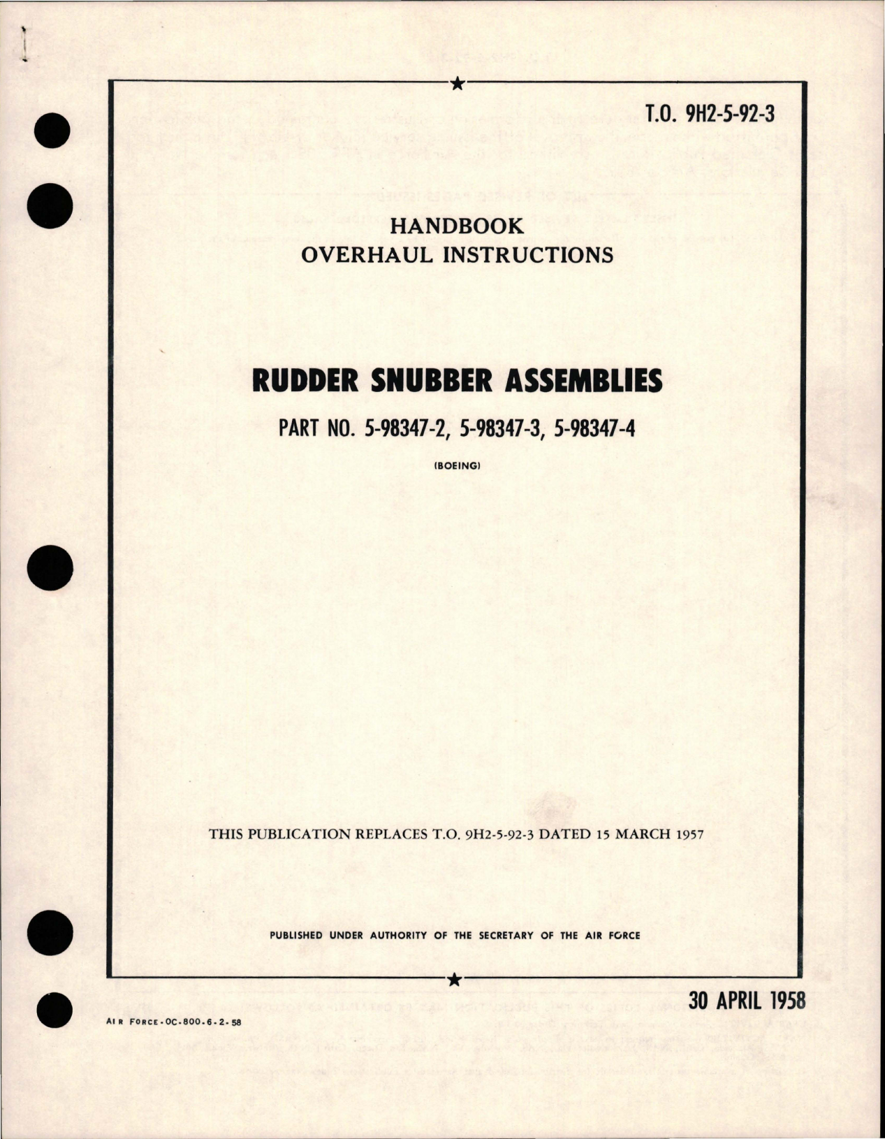 Sample page 1 from AirCorps Library document: Overhaul Instructions for Rudder Snubber Assembly - Part 5-98347-2, 5-98347-3, and 5-98347-4 