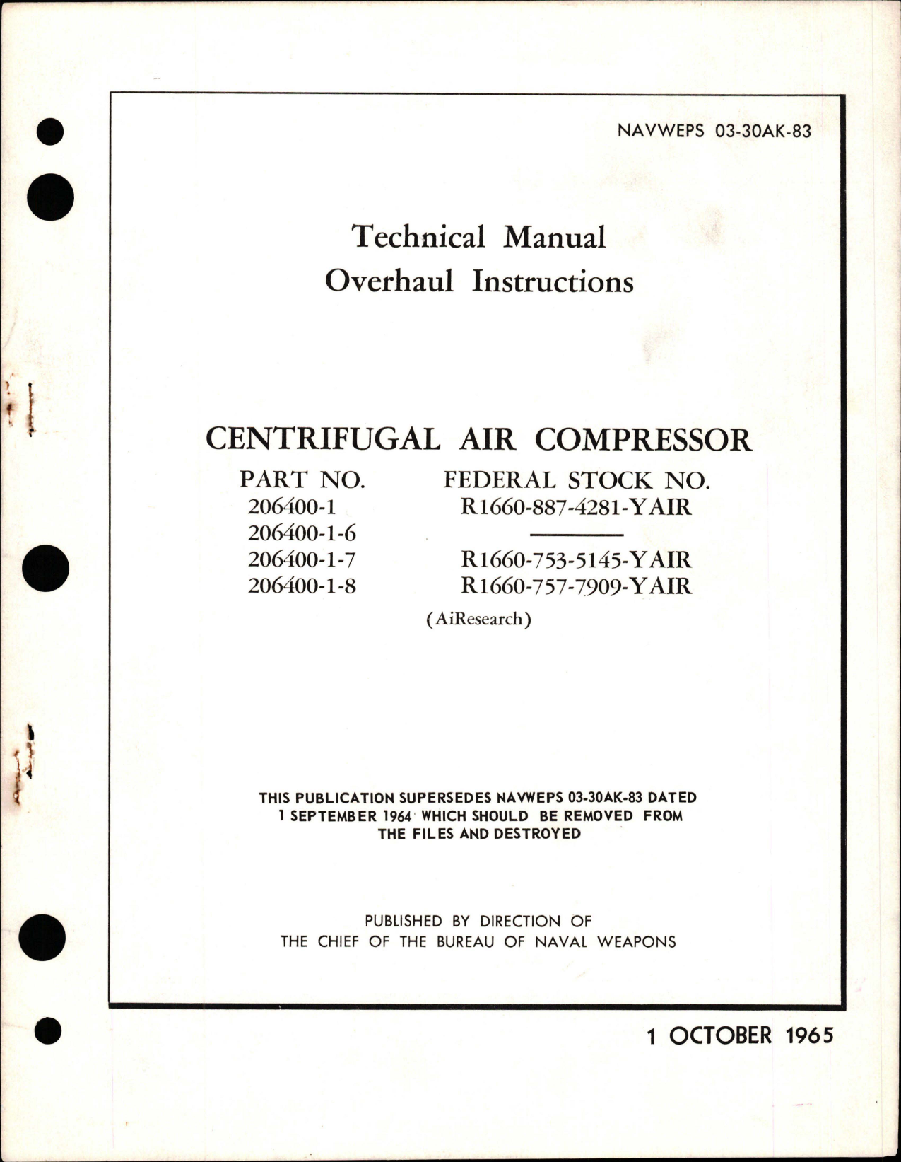 Sample page 1 from AirCorps Library document: Overhaul Instructions for Centrifugal Air Compressor - Parts 206400-1, 206400-1-6, 206400-1-7, and 206400-1-8
