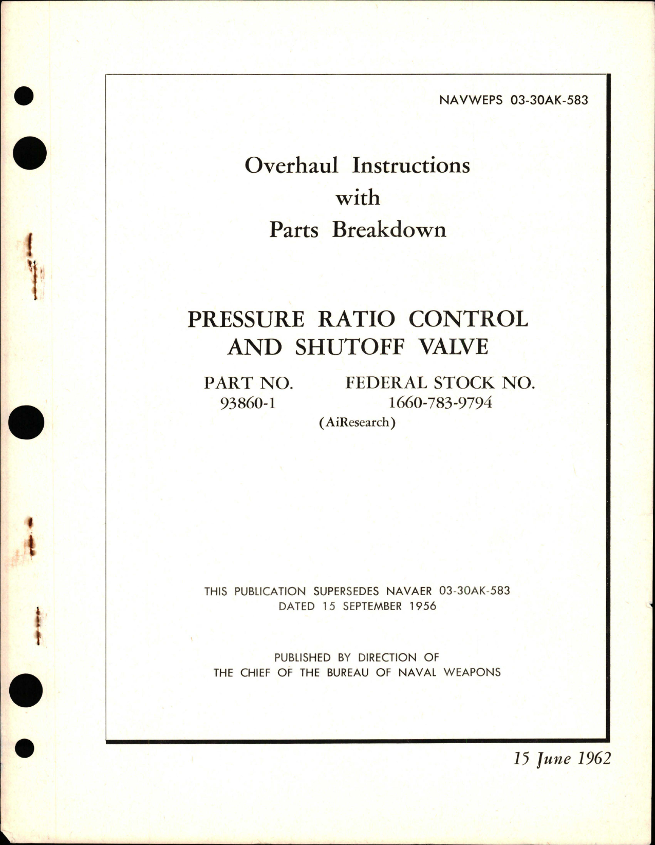 Sample page 1 from AirCorps Library document: Overhaul Instructions with Parts Breakdown for Pressure Ratio Control and Shutoff Valve - Part 93860-1