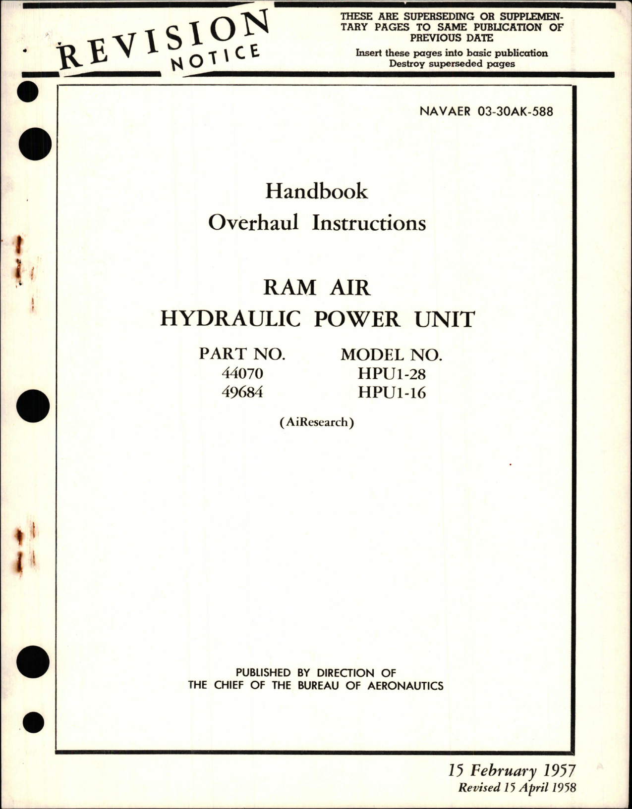 Sample page 1 from AirCorps Library document: Overhaul Instructions for Ram Air Hydraulic Power Unit - Part 44070 and 49684 - Models HPU1-28 and HPU1-16