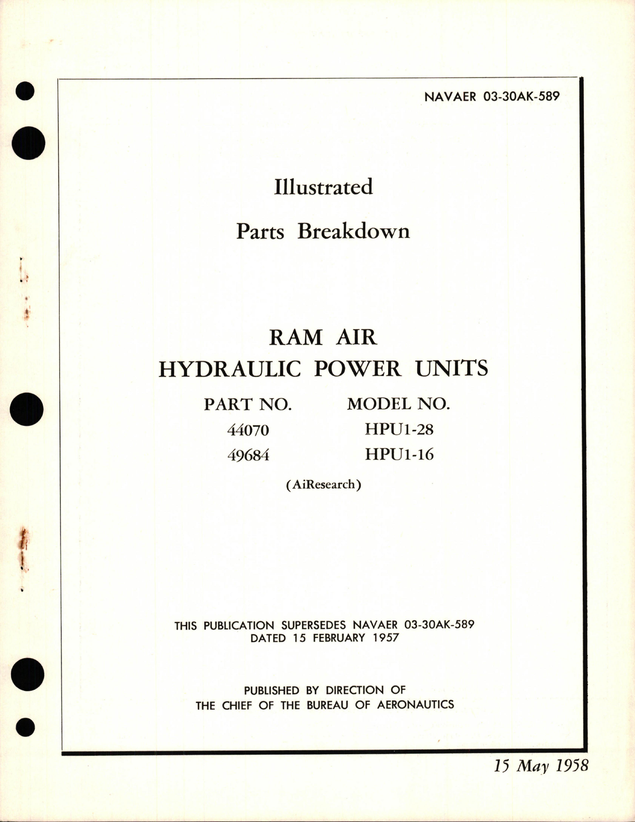 Sample page 1 from AirCorps Library document: Illustrated Parts Breakdown for Ram Air Hydraulic Power Units - Parts 44070 and 49684 - Models HPU1-28 and HPU1-16 