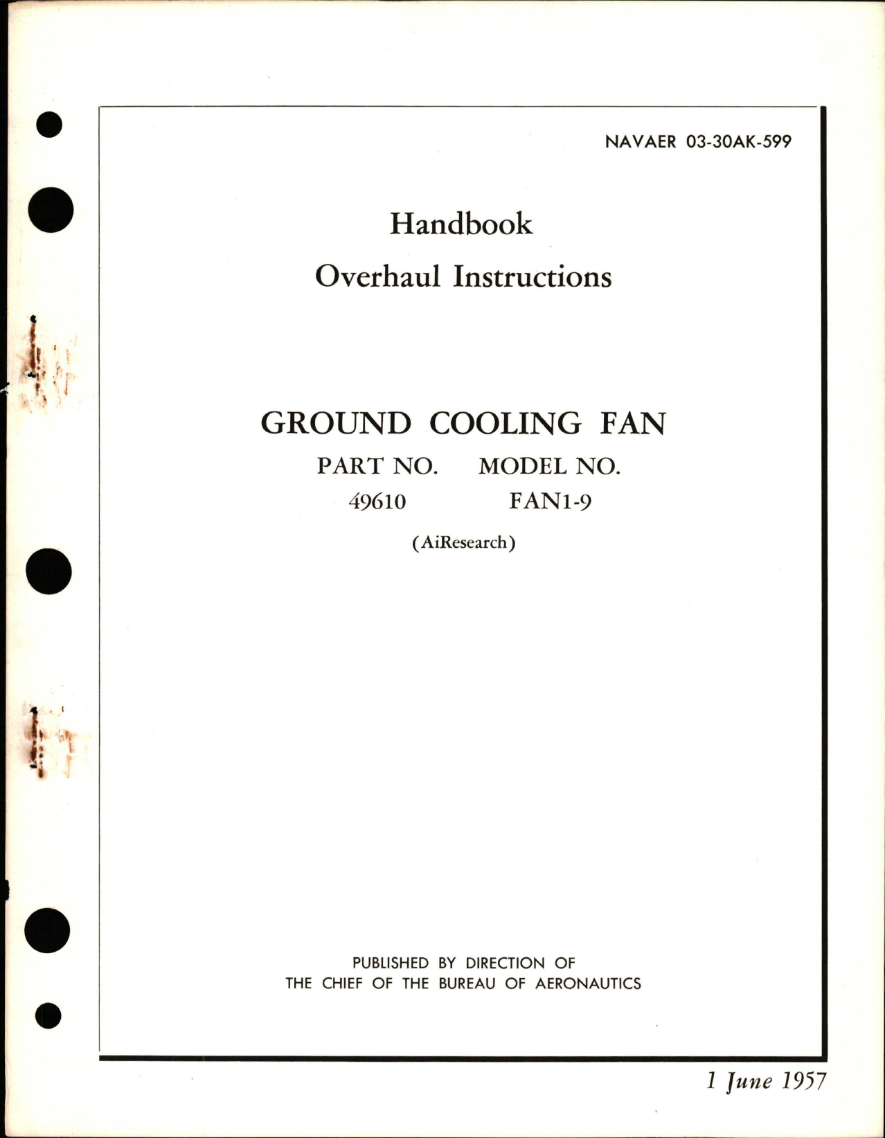 Sample page 1 from AirCorps Library document: Overhaul Instructions for Ground Cooling Fan - Part 49610 - Model FAN1-9