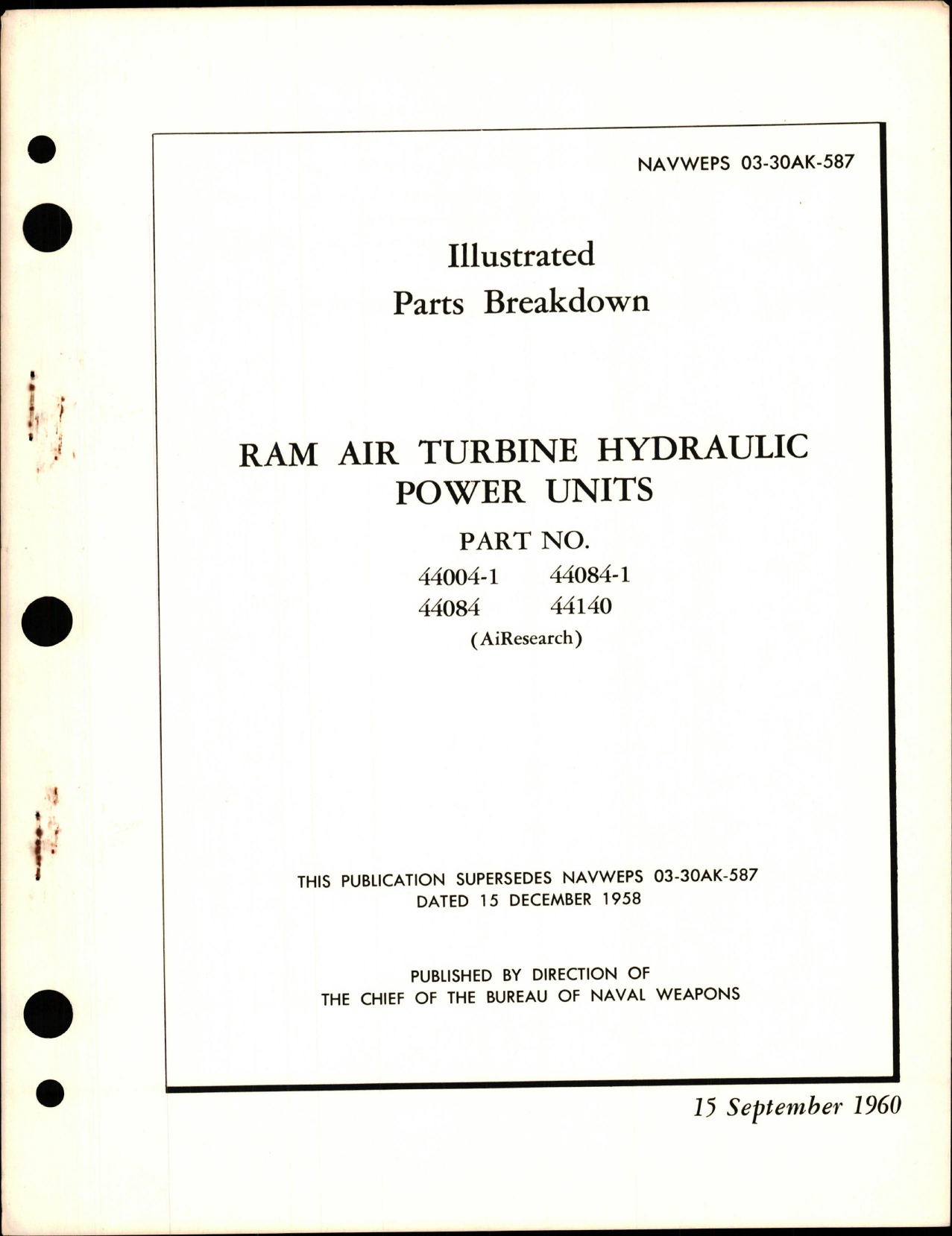 Sample page 1 from AirCorps Library document: Illustrated Parts Breakdown for Ram Air Turbine Hydraulic Power Units - Parts 44004-1, 44084, 44084-1, and 44140 