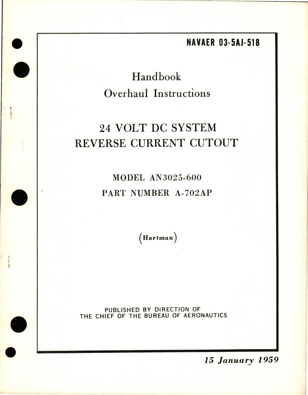 Sample page 1 from AirCorps Library document: Overhaul Instructions for 24 Volt DC System Reverse Current Cutout - Model AN3025-600  - Part A-702AP 