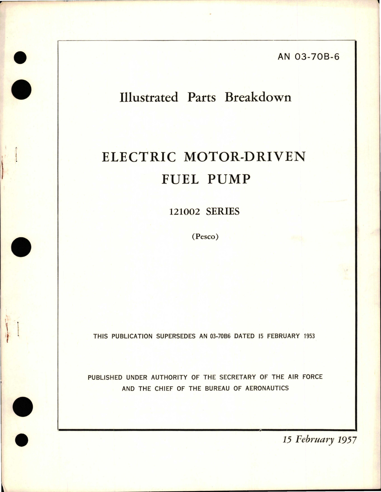 Sample page 1 from AirCorps Library document: Illustrated Parts Breakdown for Electric Motor Driven Fuel Pump - 121002 Series 