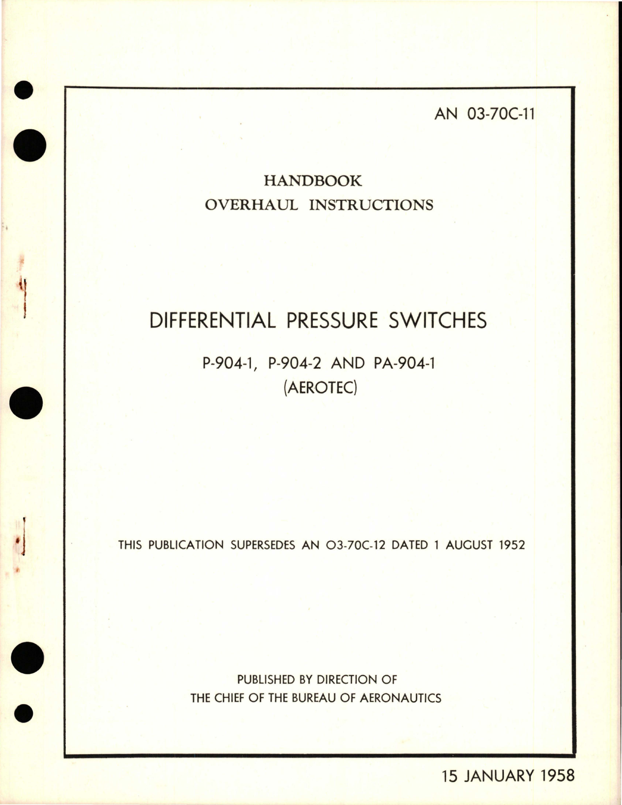 Sample page 1 from AirCorps Library document: Overhaul Instructions for Differential Pressure Switches - P-904-1, P-904-2, and PA-904-1