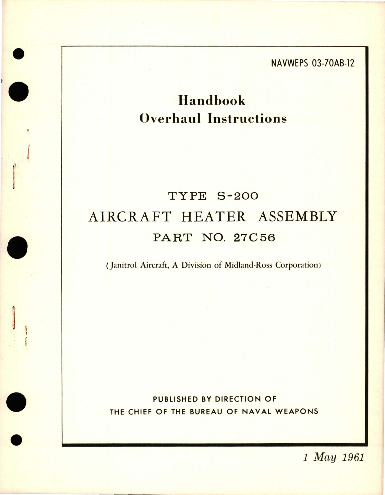 Sample page 1 from AirCorps Library document: Overhaul Instructions for Heater Assembly - Type S-200 - Part 27C56 