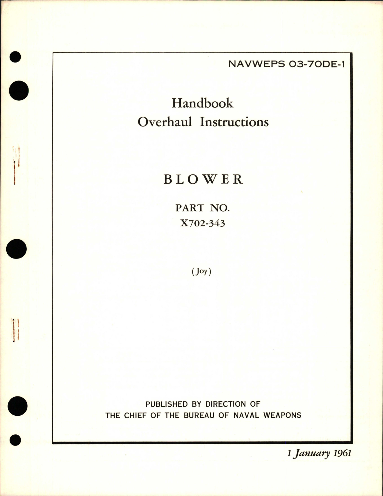 Sample page 1 from AirCorps Library document: Overhaul Instructions for Blower - X702-343 
