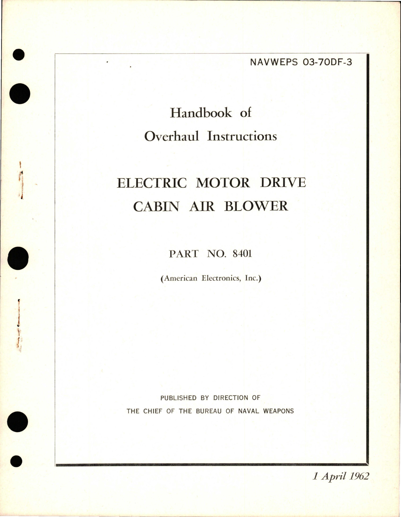 Sample page 1 from AirCorps Library document: Overhaul Instructions for Cabin Air Blower Electric Motor Drive - Part 8401 