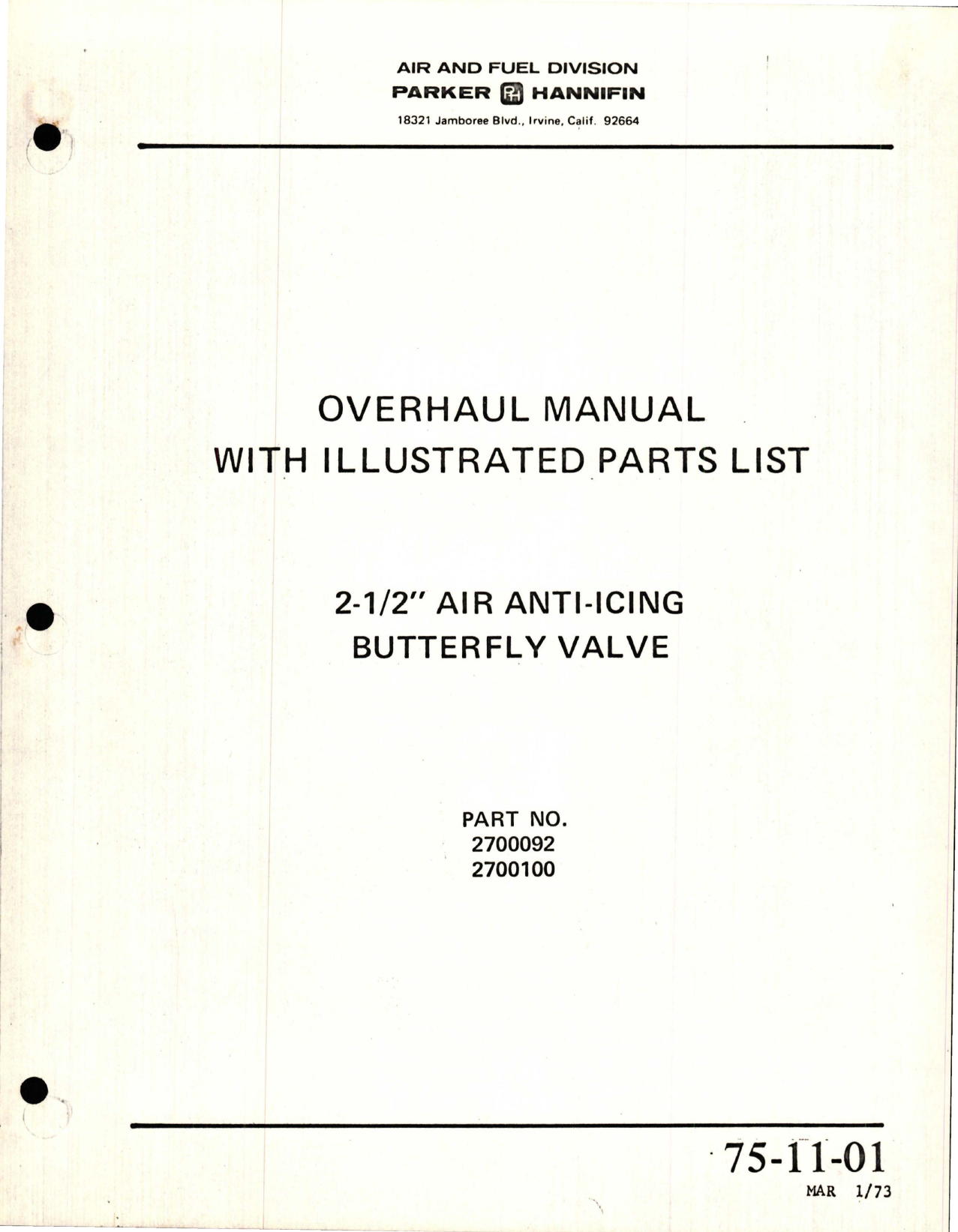 Sample page 1 from AirCorps Library document: Overhaul with Illustrated Parts List for Anti-Icing Butterfly Valve - 2 1/2 inch - Parts 2700092 and 2700100