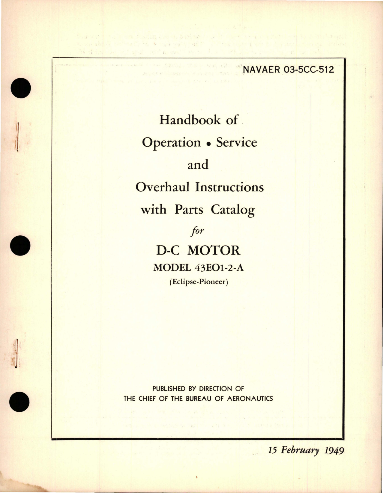 Sample page 1 from AirCorps Library document: Operation, Service an Overhaul Instructions with Parts Catalog for DC Motor - Model 43EO1-2-A 