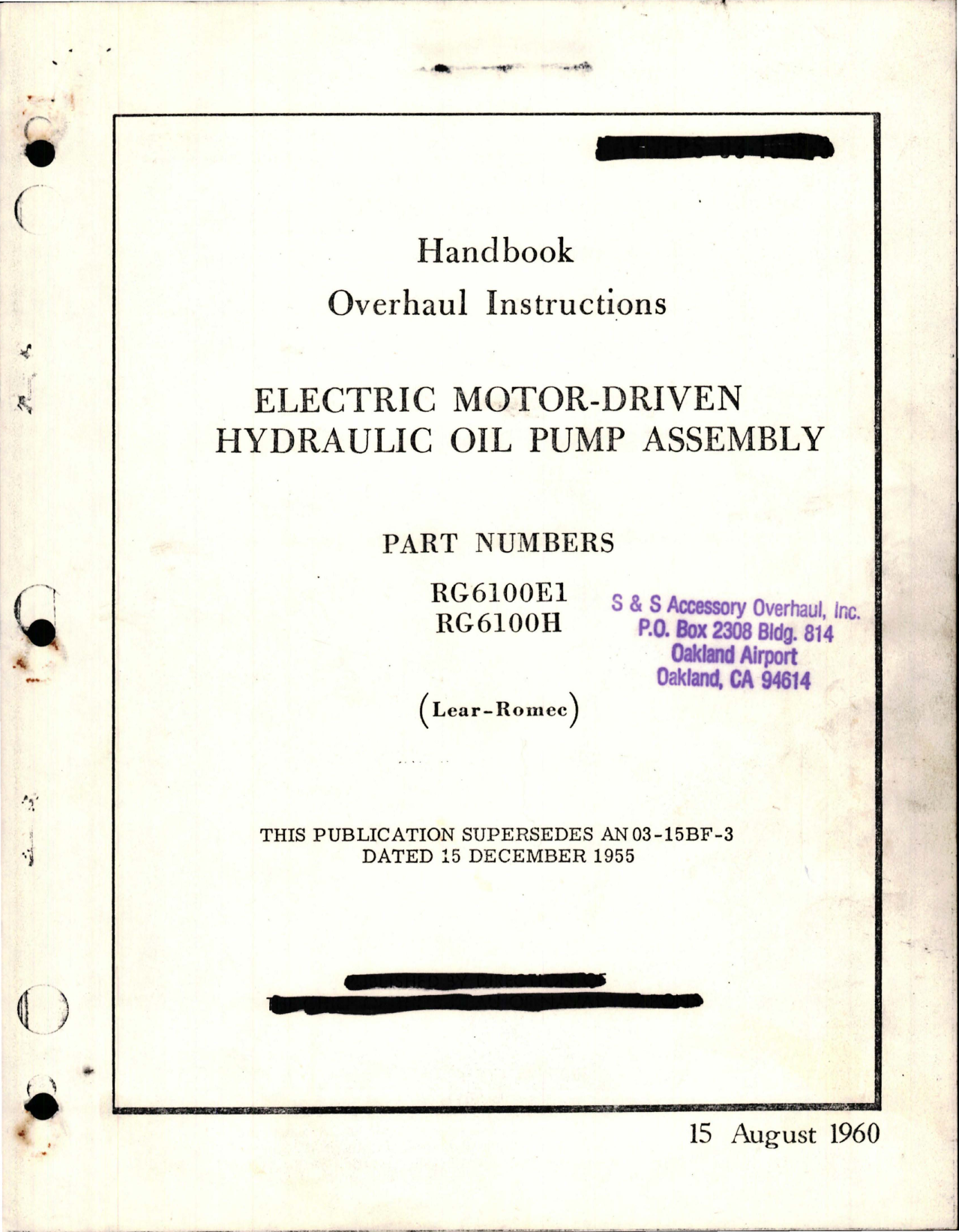 Sample page 1 from AirCorps Library document: Overhaul Instructions for Electric Motor Driven Hydraulic Oil Pump Assembly - Parts RG6100E1 and RG6100H 
