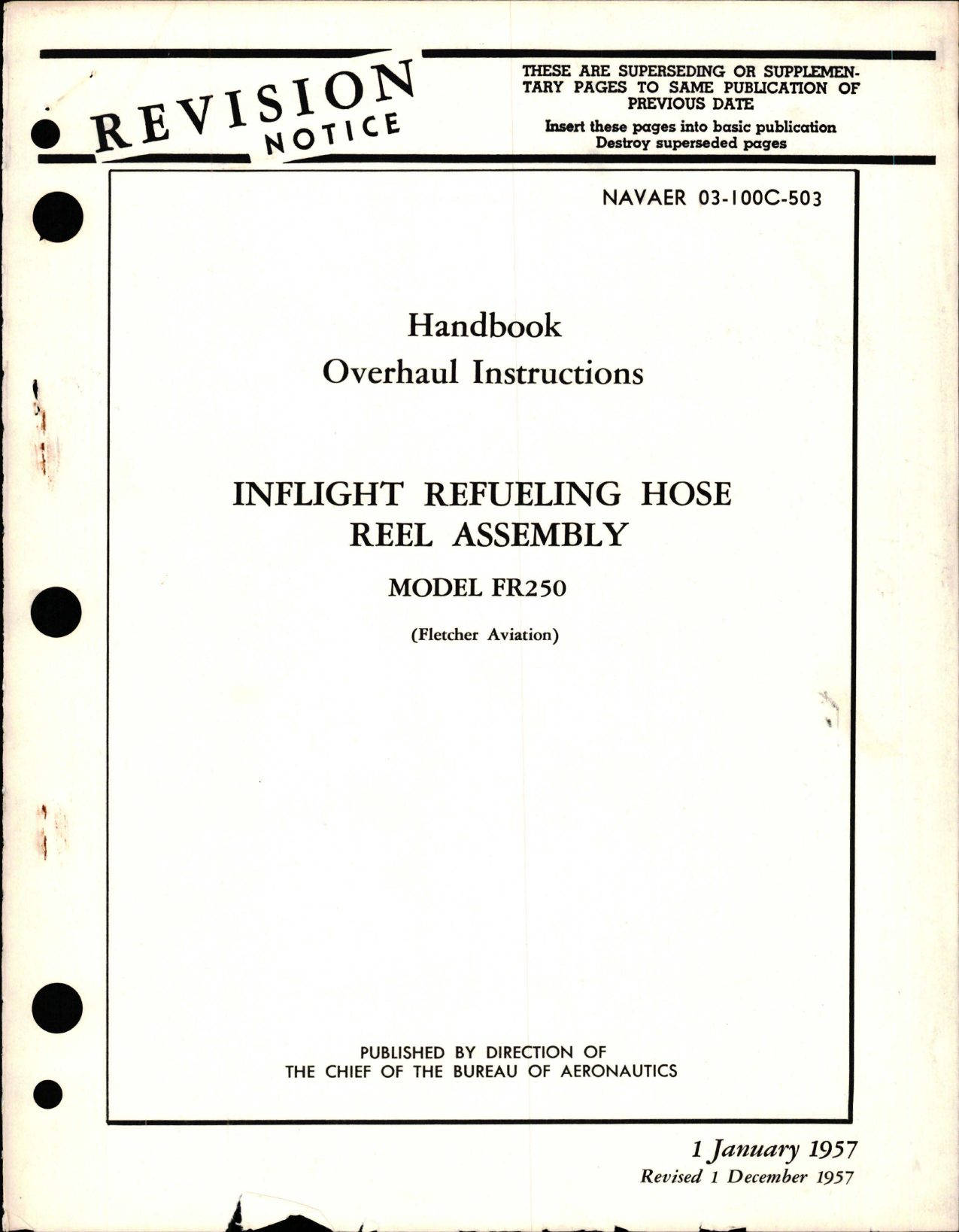 Sample page 1 from AirCorps Library document: Overhaul Instructions for Inflight Refueling Hose Reel Assembly - Model FR250 
