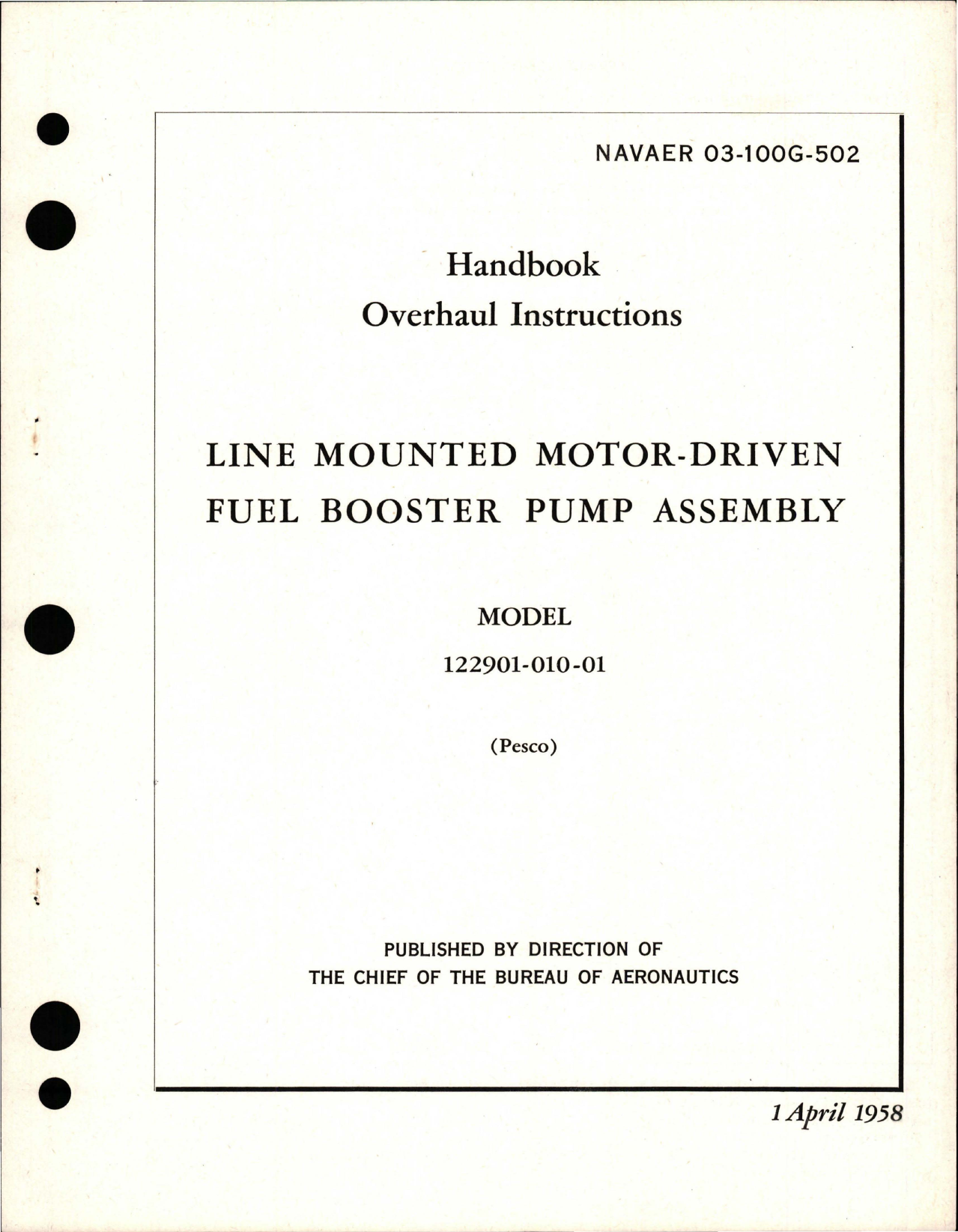 Sample page 1 from AirCorps Library document: Overhaul Instructions for Line Mounted Motor-Driven Fuel Booster Pump Assembly - Model 122901-010-01 