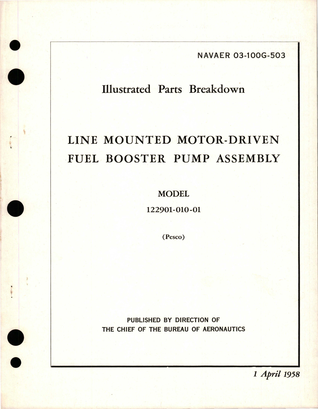Sample page 1 from AirCorps Library document: Illustrated Parts Breakdown for Line Mounted Motor-Driven Fuel Booster Pump Assembly - Model 122901-010-01