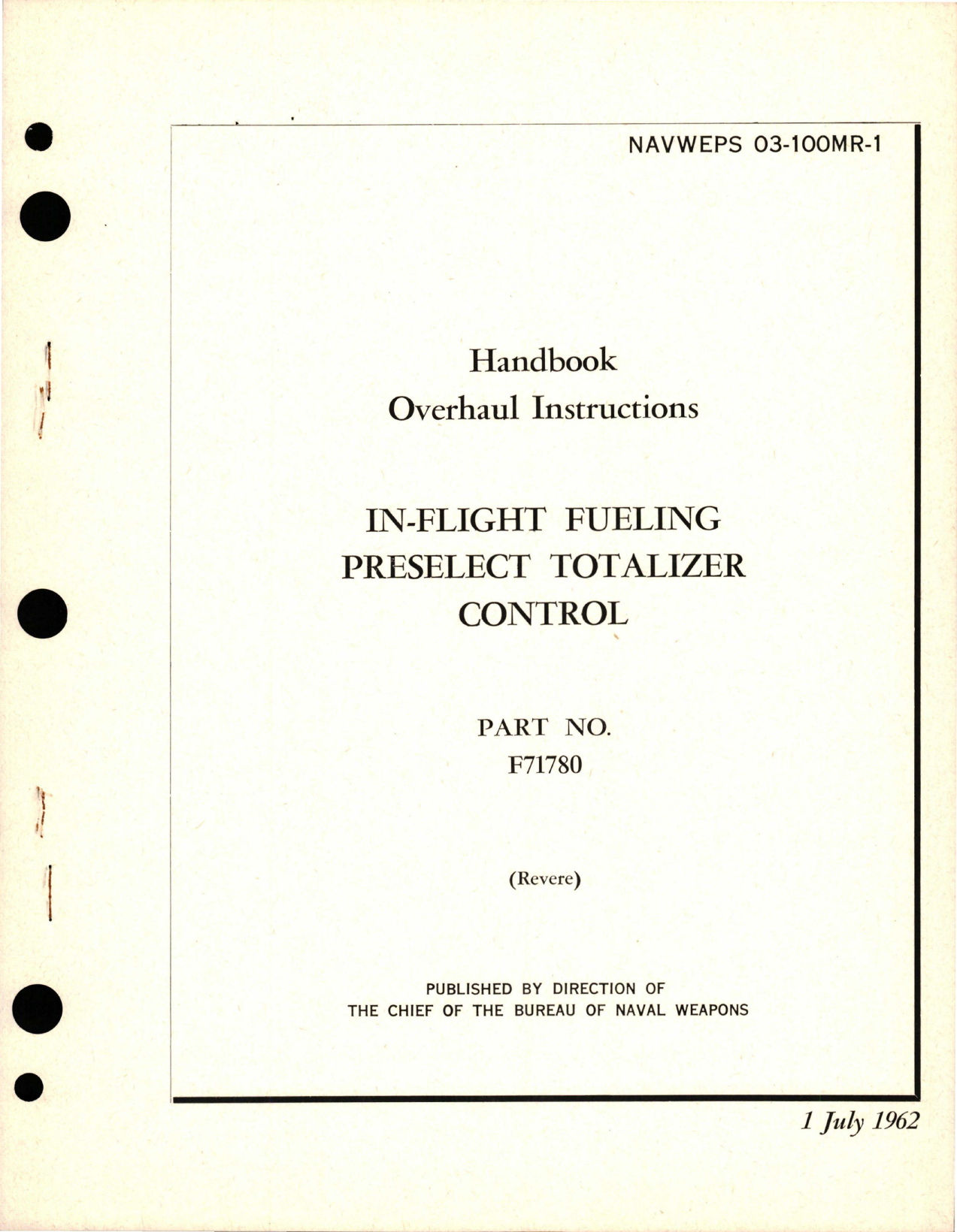 Sample page 1 from AirCorps Library document: Overhaul Instructions for In-Flight Fueling Preselect Totalizer Control - Part F71780