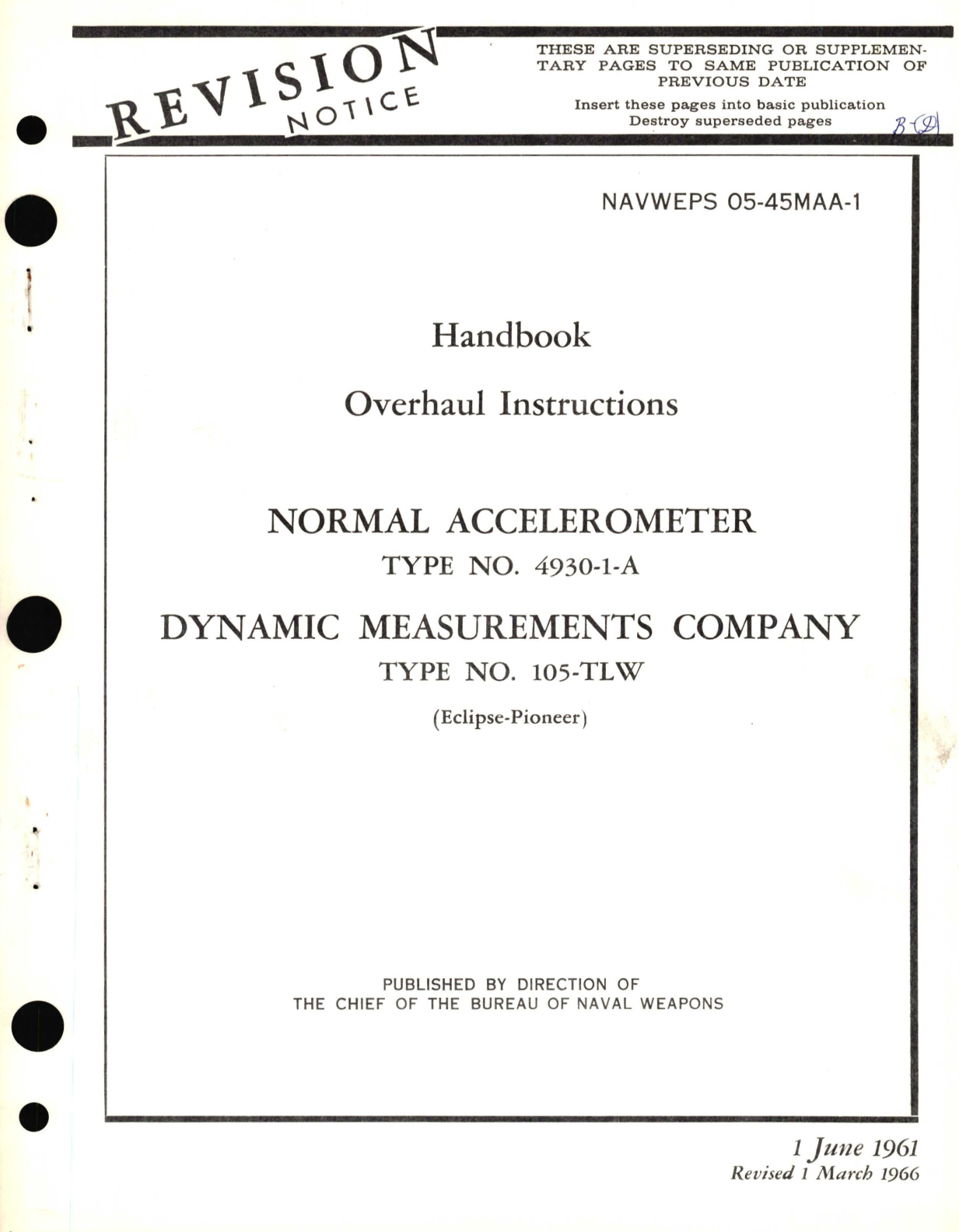 Sample page 1 from AirCorps Library document: Overhaul Instructions for Normal Accelerometer Type No. 4930-1-A Dynamic Measurements Company Type No. 105-TLW 