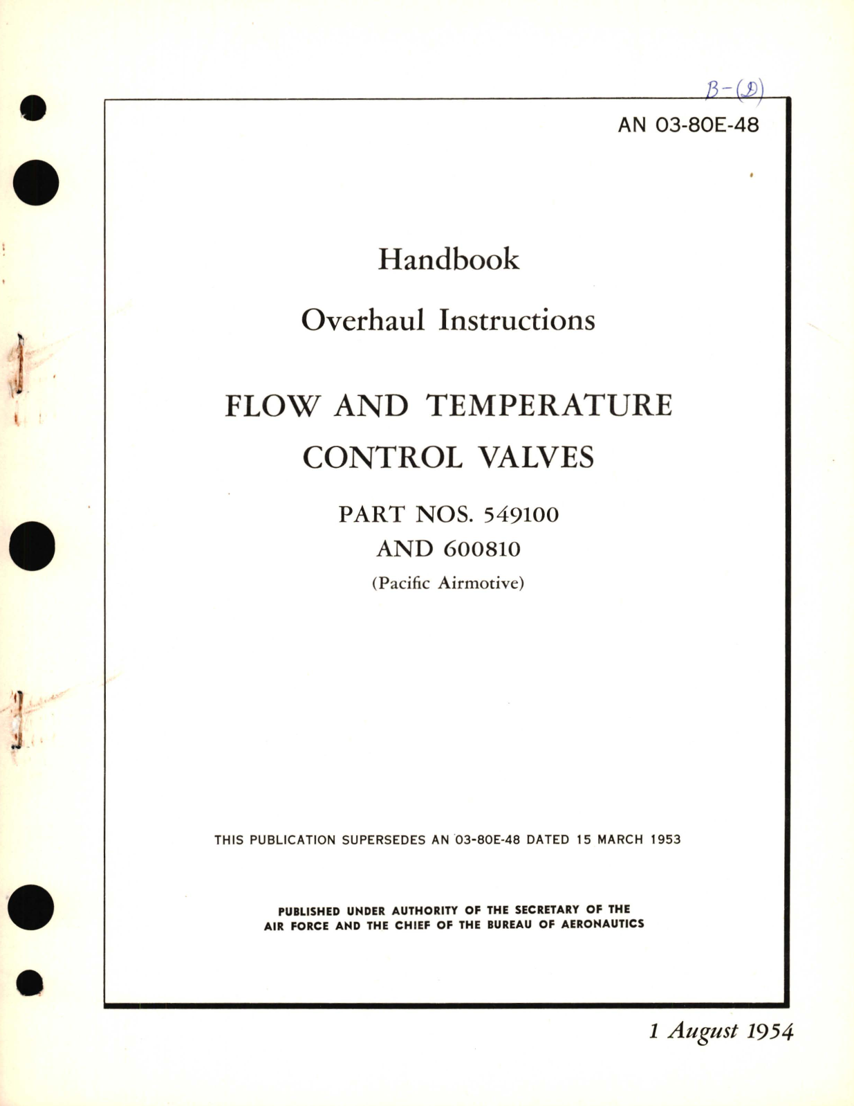 Sample page 1 from AirCorps Library document: Overhaul Instructions for Flow and Temperature Control Valves Part No. 549100 and 600810 