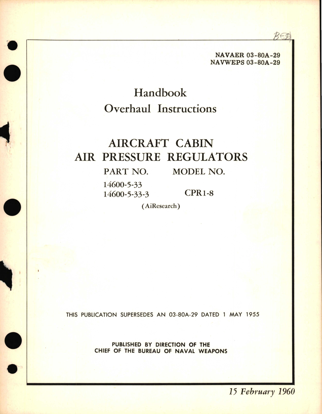 Sample page 1 from AirCorps Library document: Overhaul Instructions for Aircraft cabin Air Pressure Regulators Part No. 14600-5 Model No. CPR1-8