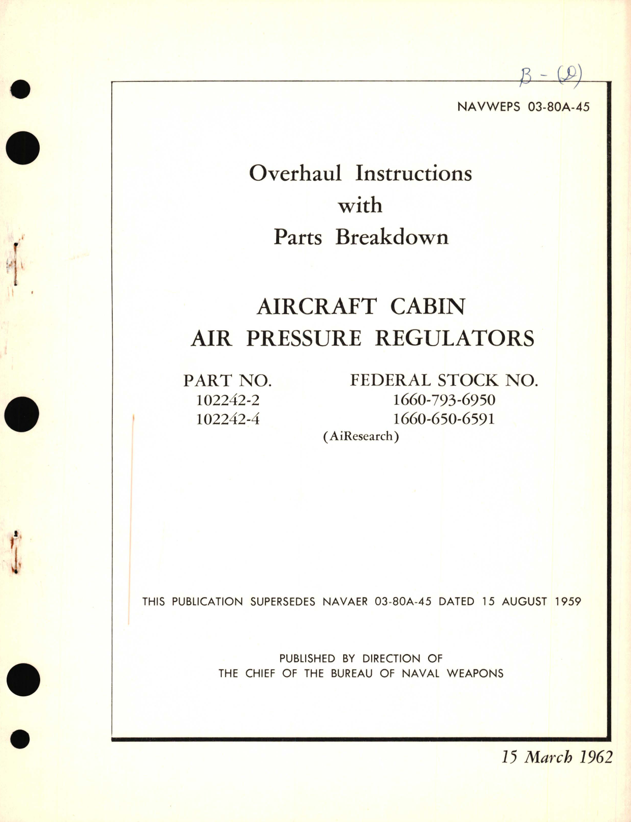 Sample page 1 from AirCorps Library document: Overhaul Instructions with Parts Breakdown for Aircraft Cabin Air Pressure Regulators Part No. 102242