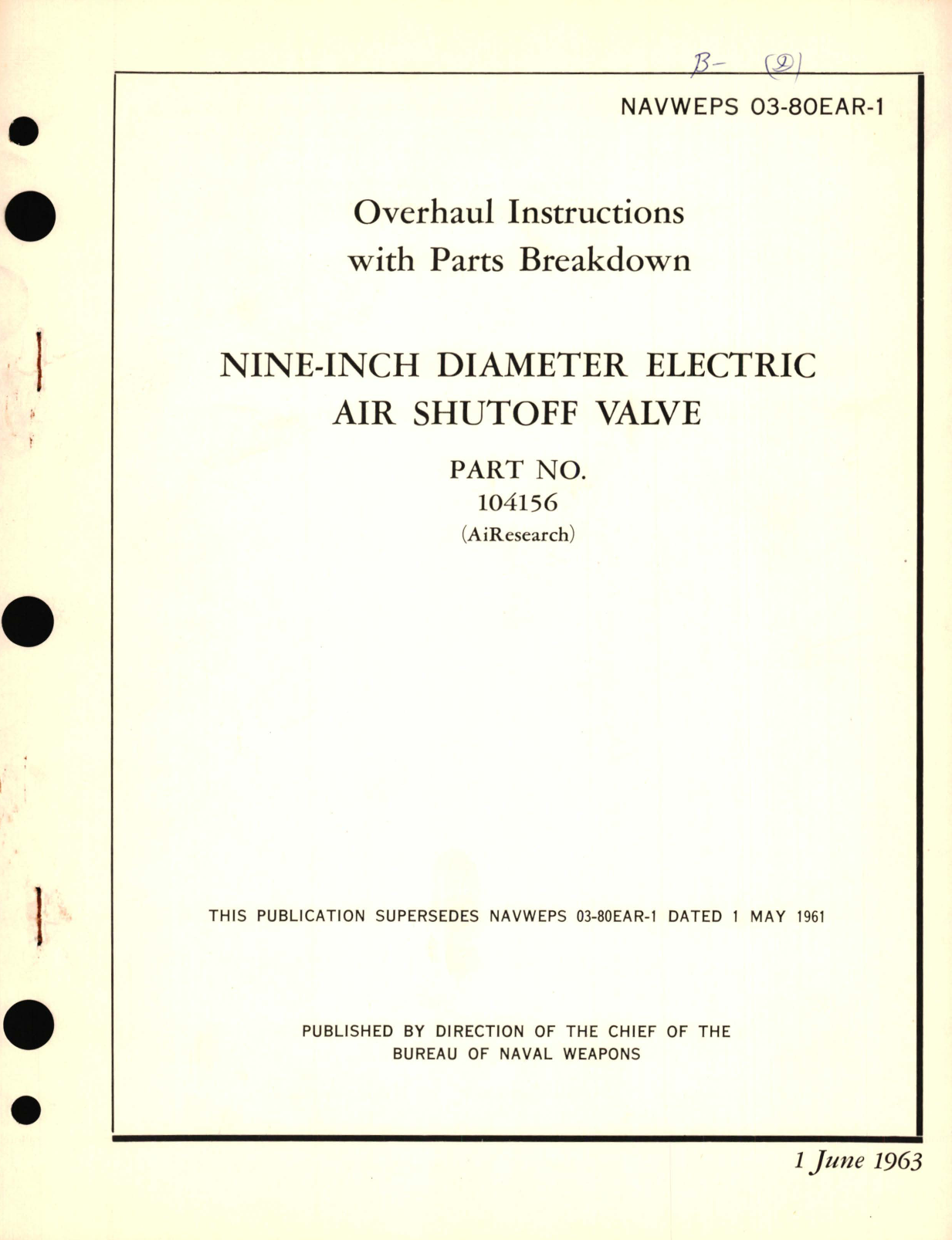 Sample page 1 from AirCorps Library document: Overhaul Instructions With Parts Breakdown for Nine-Inch Diameter Electric Air Shutoff Valve Part No. 104156