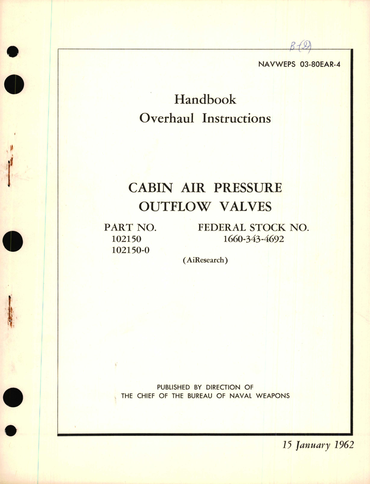 Sample page 1 from AirCorps Library document: Overhaul Instructions for Cabin Air Pressure Outflow Valves Part No. 102150 