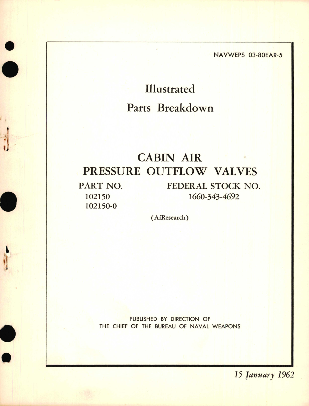 Sample page 1 from AirCorps Library document: Illustrated Parts Breakdown for Cabin Air Pressure Outflow Valves Part No. 102150 