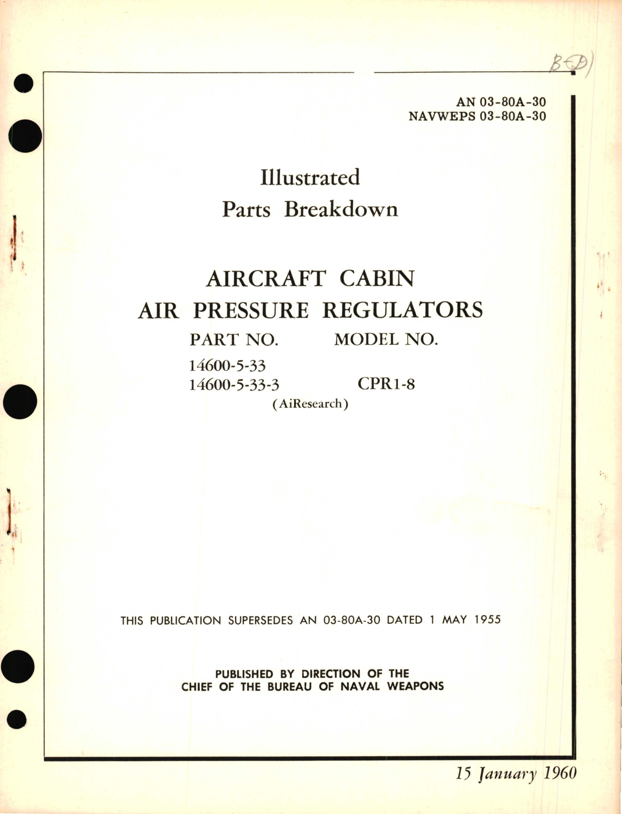 Sample page 1 from AirCorps Library document: Illustrated Parts Breakdown for Aircraft Cabin Air Pressure Regulators Part No. 14600-5 Model No. CPR1-8 