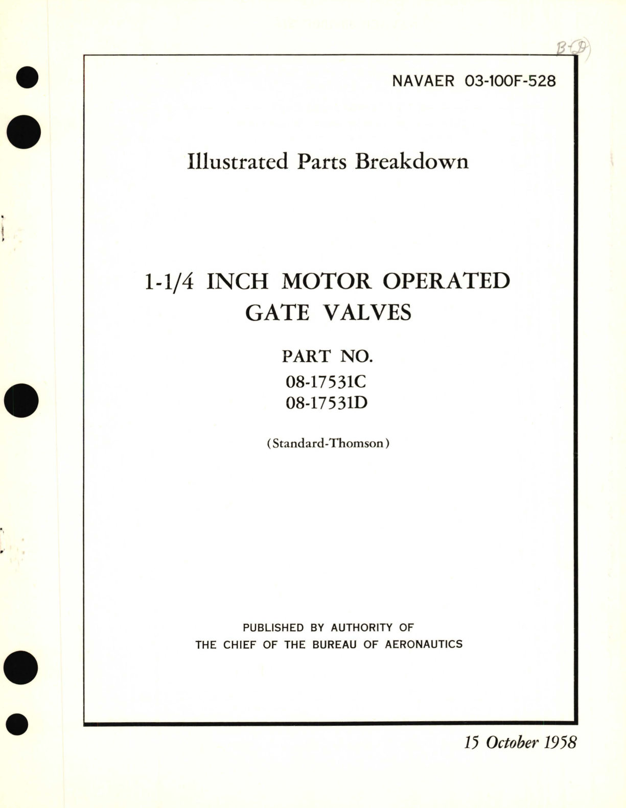 Sample page 1 from AirCorps Library document: Illustrated Parts Breakdown 1-1/4 Inch Motor Operated Gate Valves Part No. 08-17531C, 08-17531D