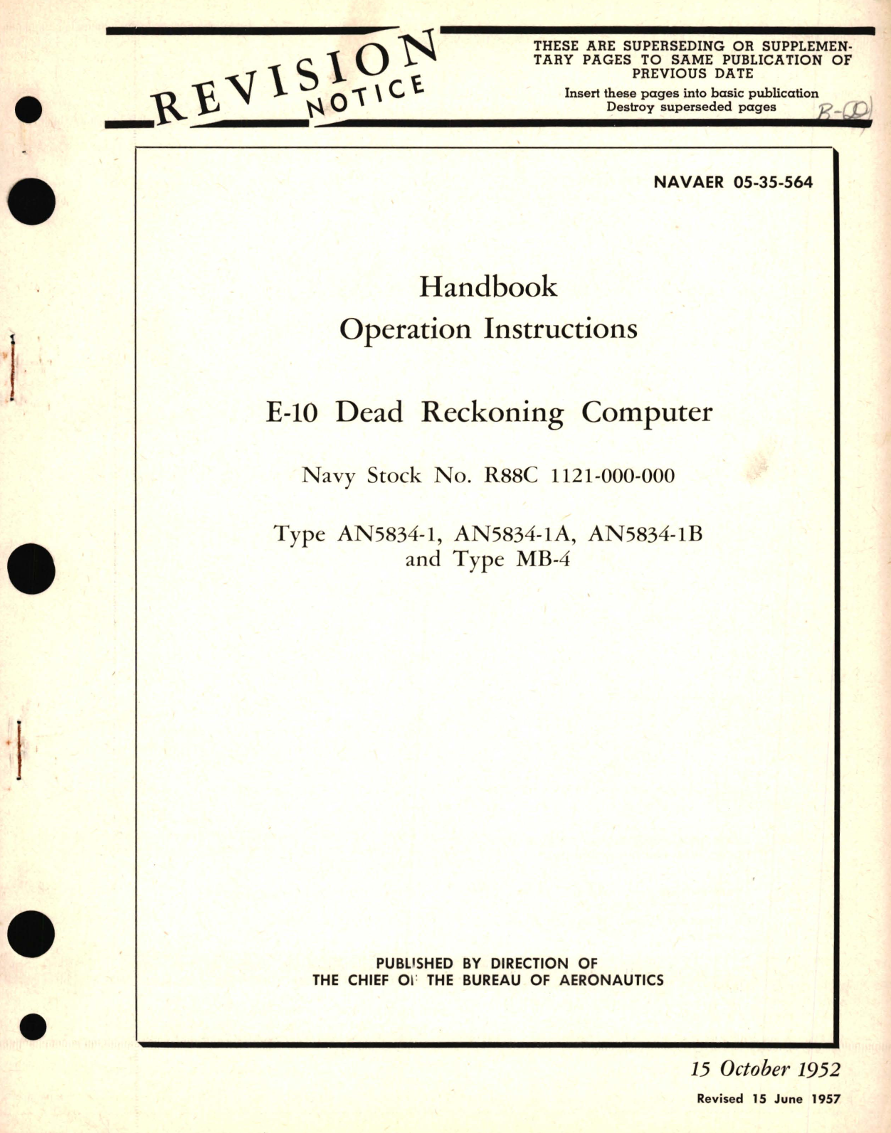 Sample page 1 from AirCorps Library document: Operation Instructions for E-10 Dead Reckoning Computer Type AN5834- 1, AN5834-1A, AN5834-1B and Type MB-4