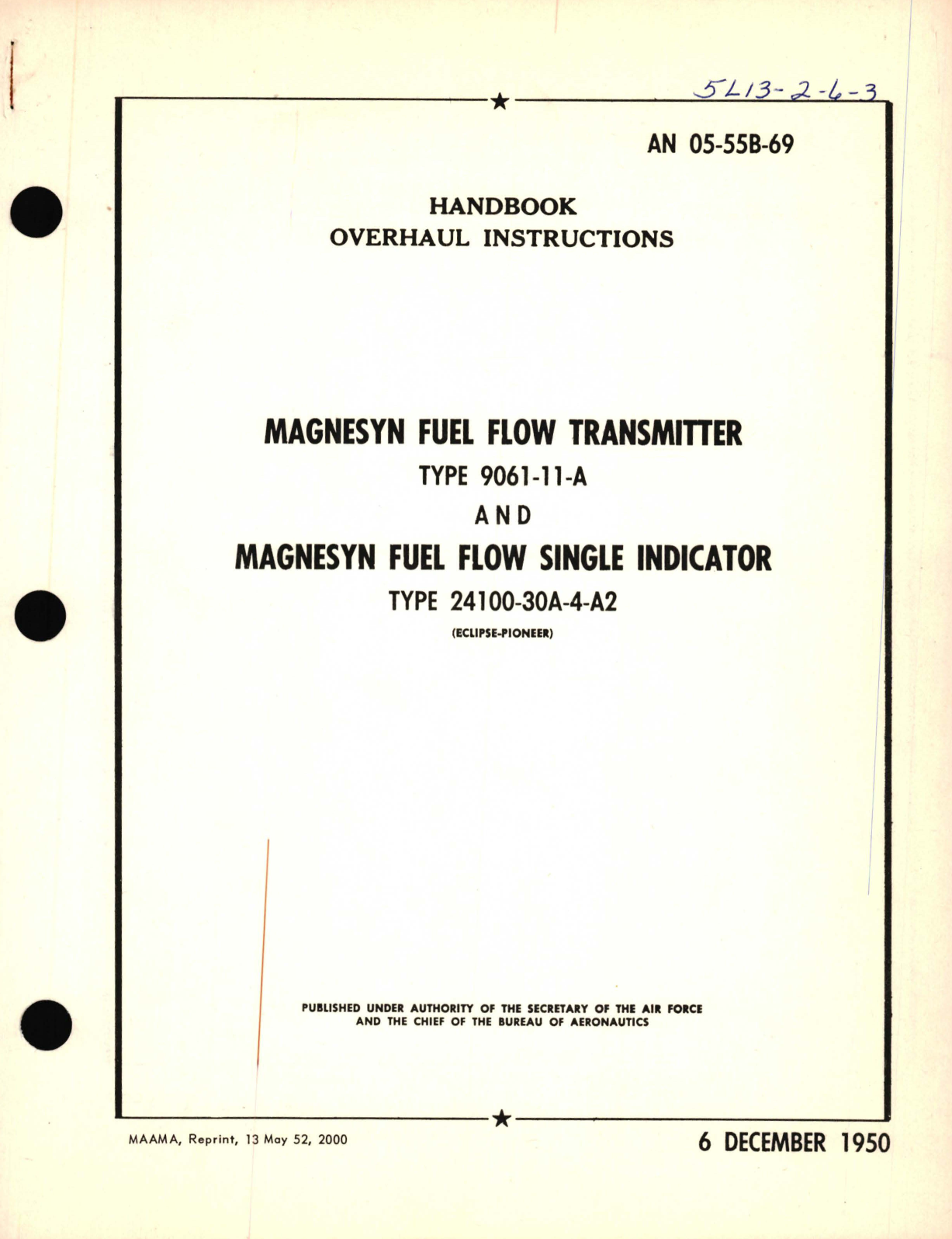 Sample page 1 from AirCorps Library document: Overhaul Instructions for Magnesyn Fuel Flow Transmitter TYPE 9061-11-A and Magnesyn Fuel Flow Single Indicator TYPE 24100-30A-4-A2